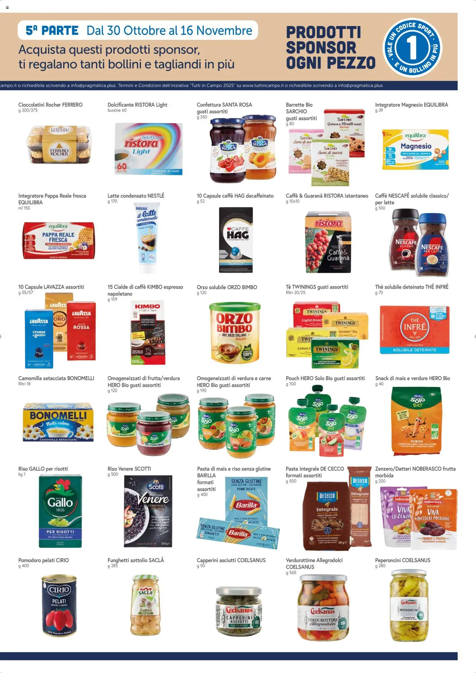 Volantino Galassia del 30.10.2025 | Pagina: 5 | Prodotti: Crema, Caffè, Frutta, Cioccolatini