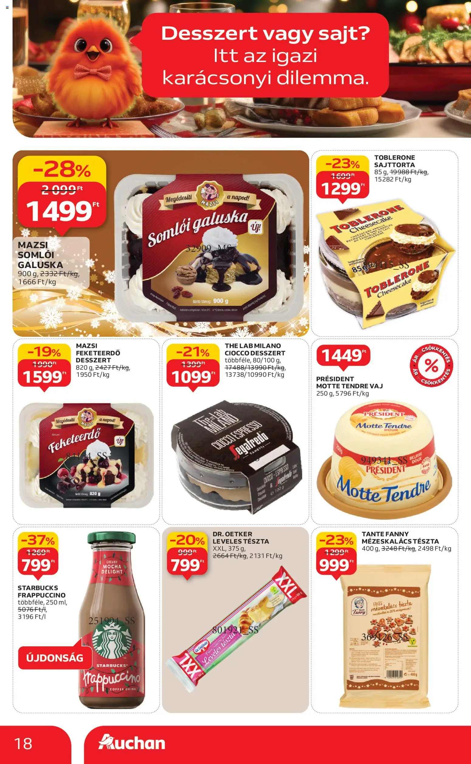 Auchan akciós ujság - amely érvényes a következő dátumtól: 20.11.2025 | Oldal: 18 | Termékek: Somlói galuska, Mézeskalács, Mézeskalács tészta, Sajt