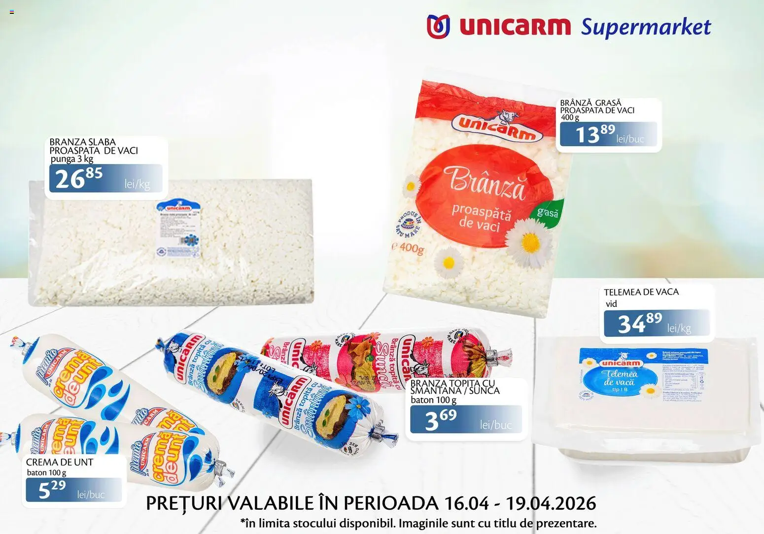 Noul catalog Unicarm – valabil de la 16.04.2026 | Pagină: 4 | Produse: Unt, Brânză, Cremă, Smântână