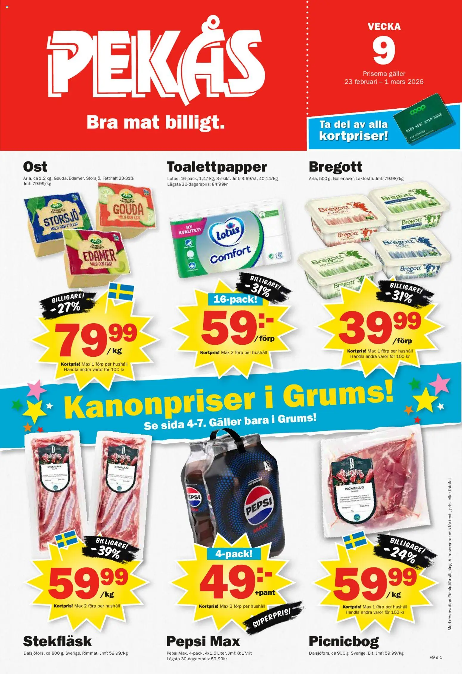 Pekås reklamblad aktuell från 23.02.2026 | Sida: 1 | Produkter: Toalettpapper, Galler, Pepsi, Bregott