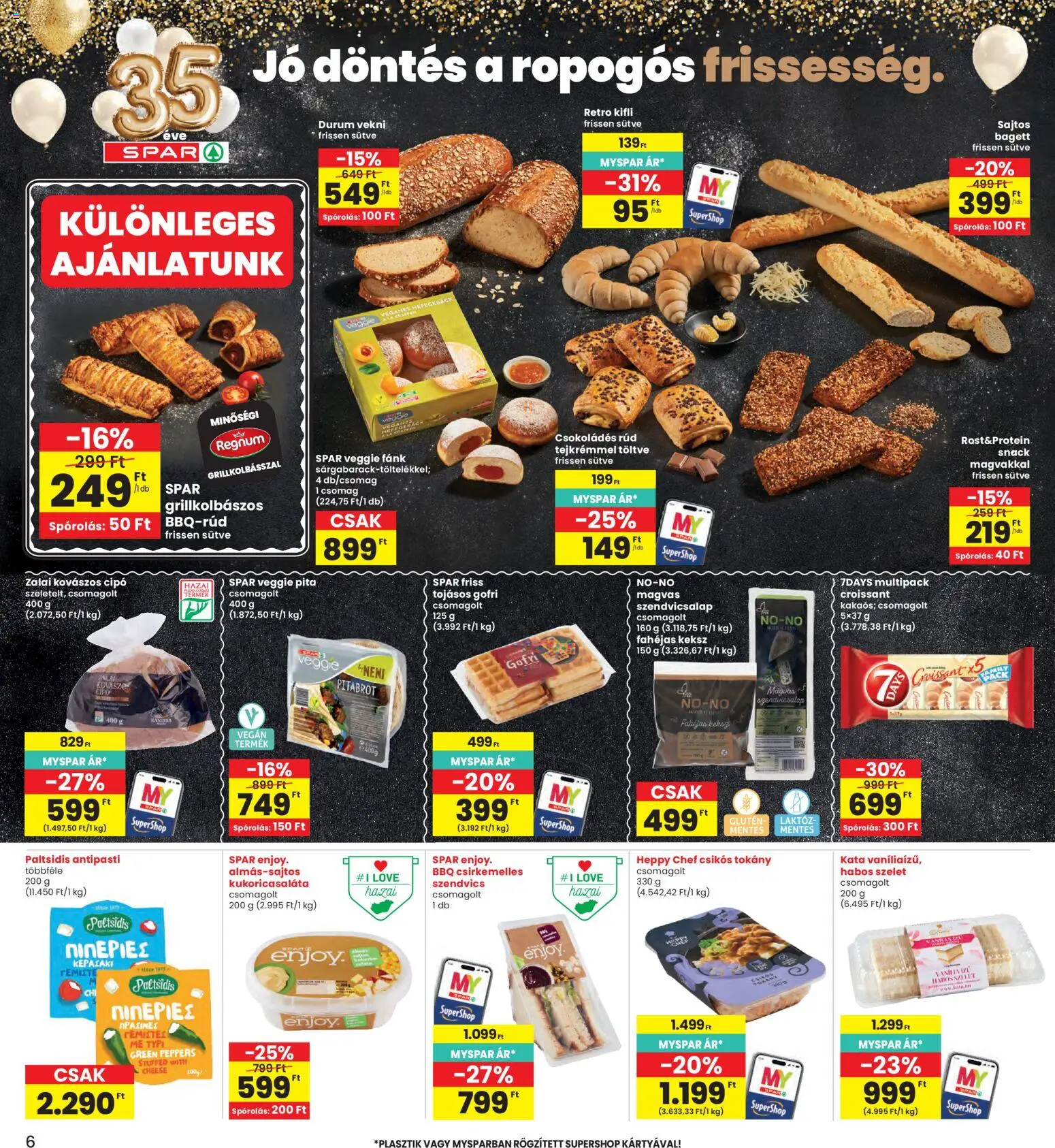 Interspar akciós ujság - amely érvényes a következő dátumtól: 23.04.2026 | Oldal: 6 | Termékek: Kovászos cipó, Fánk, Bagett, Antipasti