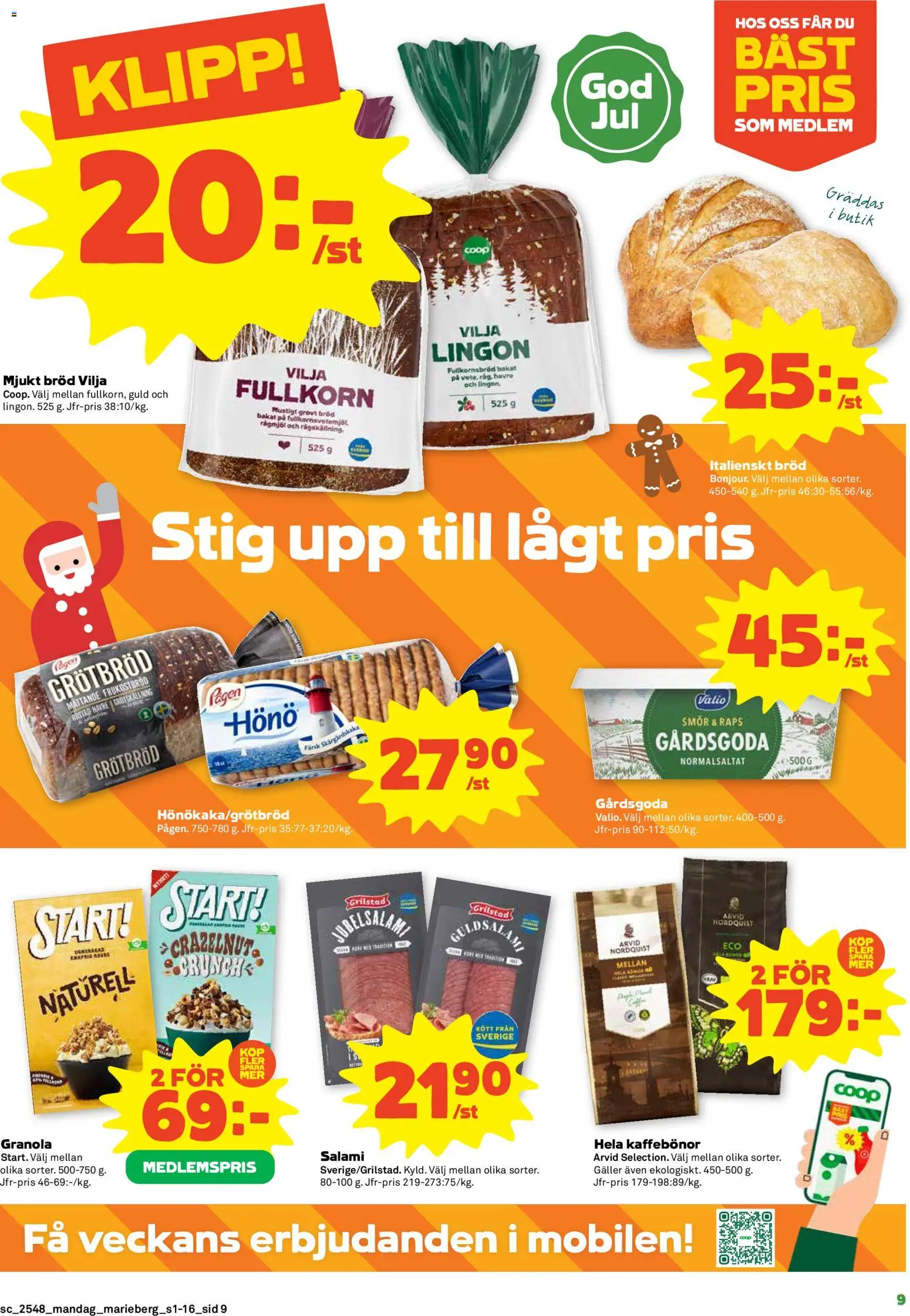 Coop Forum reklamblad aktuell från 24.11.2025 | Sida: 9 | Produkter: Galler, Bröd, Salami, Granola