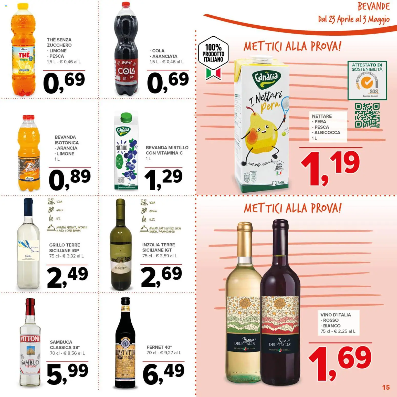 Volantino Todis del 23.04.2026 | Pagina: 15 | Prodotti: Pesce, Zucchero, Pesca, The