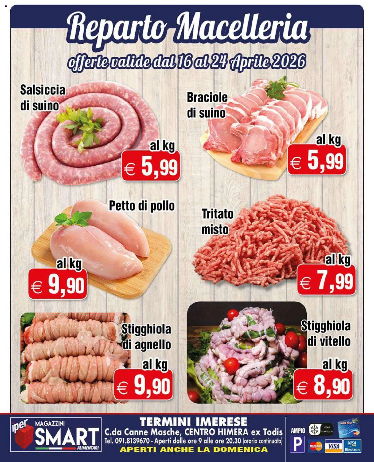 Volantino Magazzini Smart del 16.04.2026 | Pagina: 5 | Prodotti: Petto di Pollo, Suino, Salsiccia, Vitello