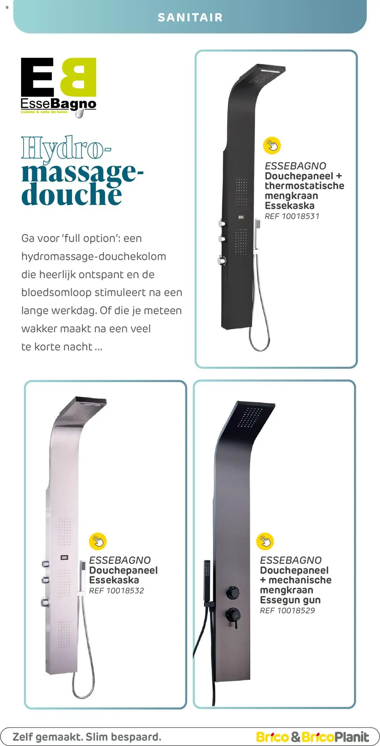  | Pagina: 70 | Producten: Douche