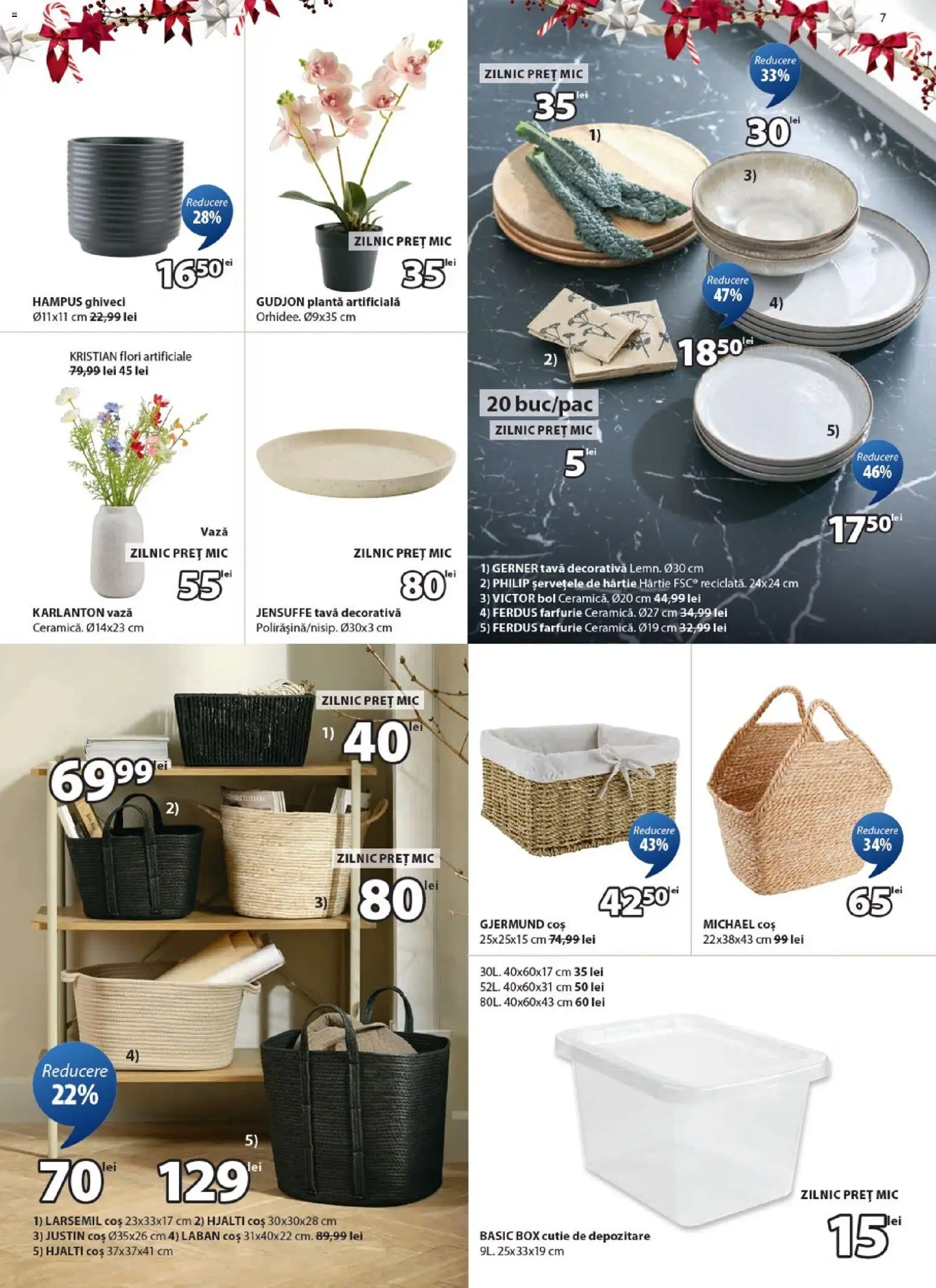 Noul catalog JYSK – valabil de la 25.11.2025 | Pagină: 7 | Produse: Bol, Coș, Cutie, Ghiveci