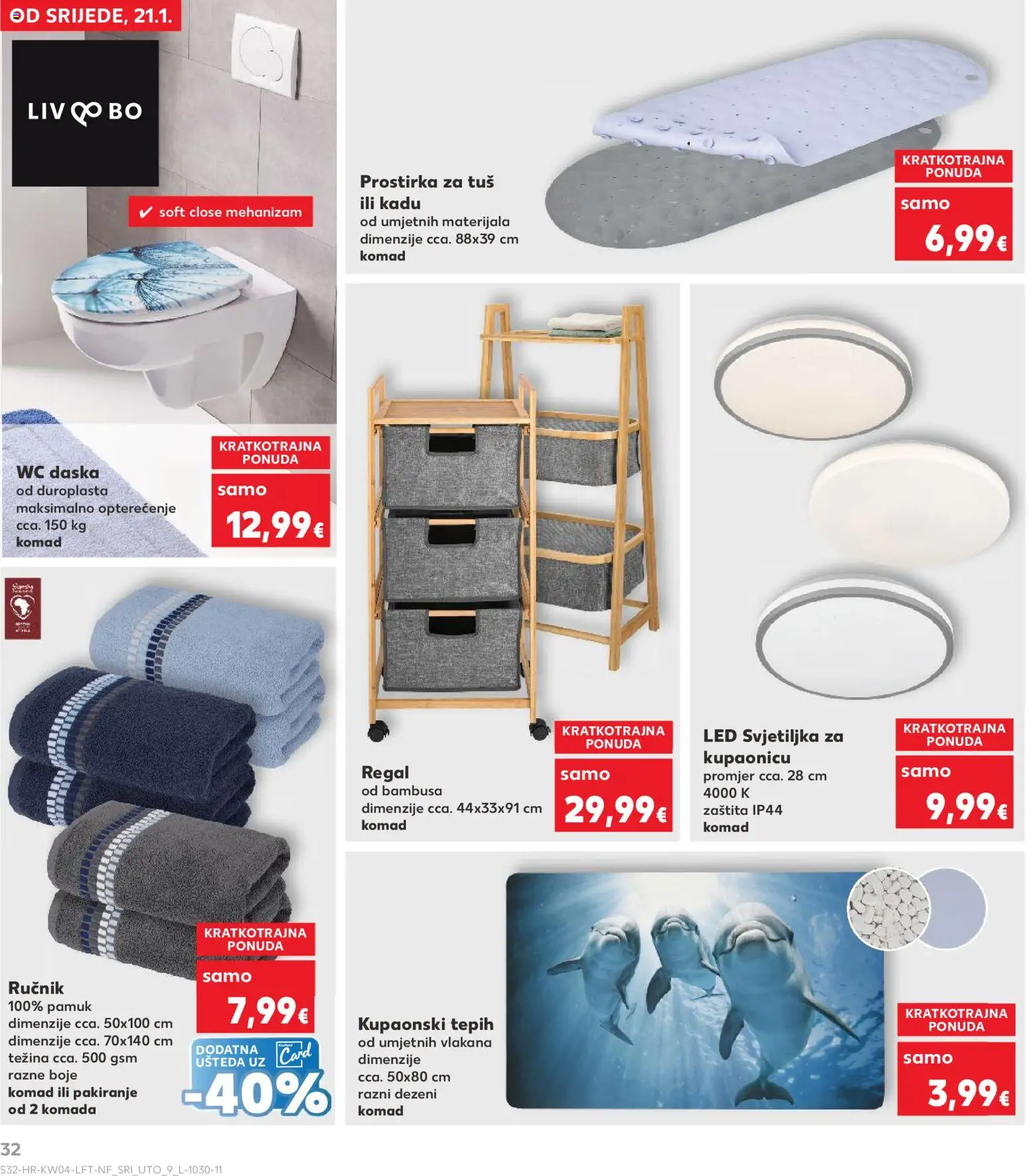 Kaufland katalog | vrijedi od 21.01.2026 | Stranica: 32 | Proizvodi: Svjetiljka, WC daska, Ručnik, Regal