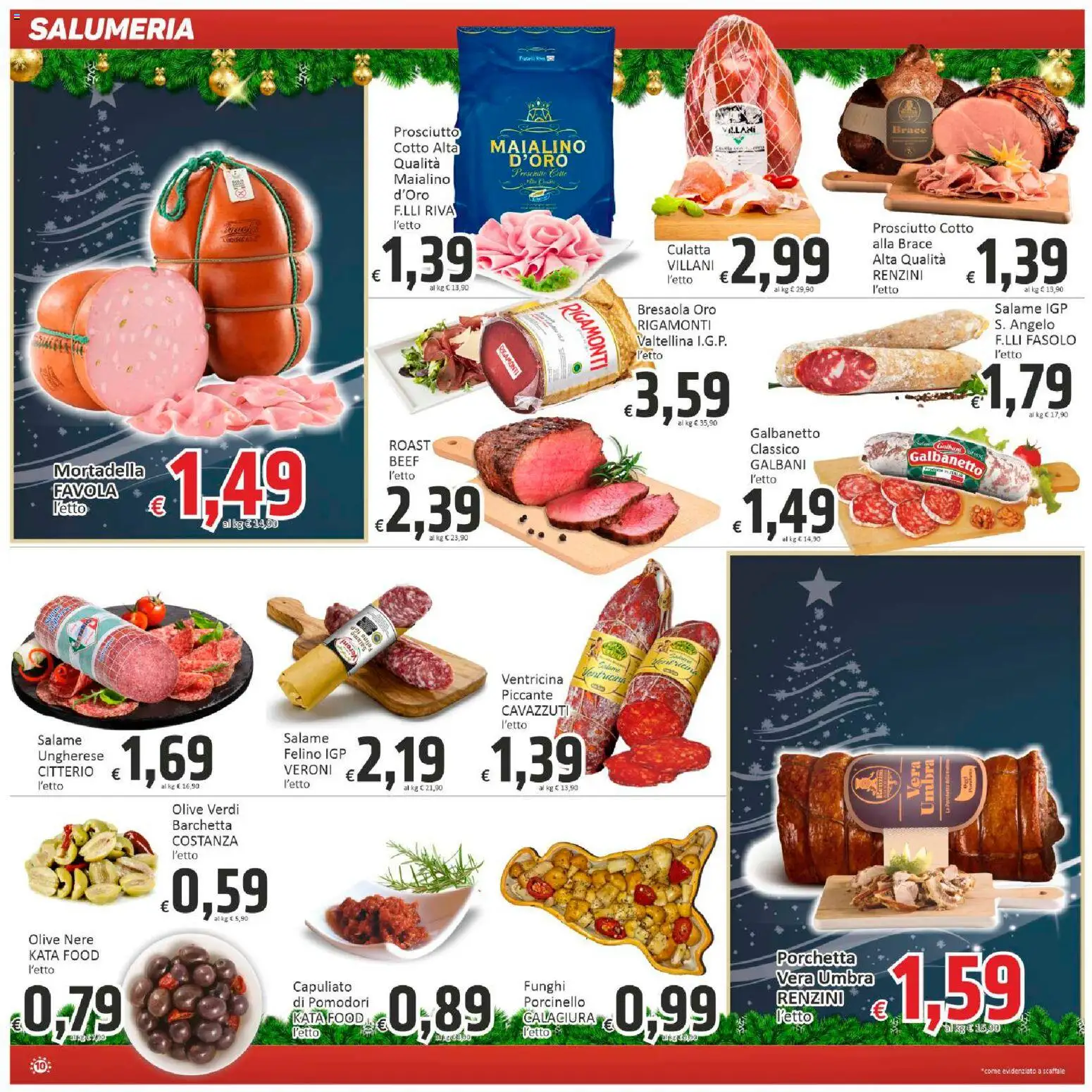Volantino Paghi Poco del 13.12.2025 | Pagina: 10 | Prodotti: Salame, Olive, Prosciutto, Scaffale