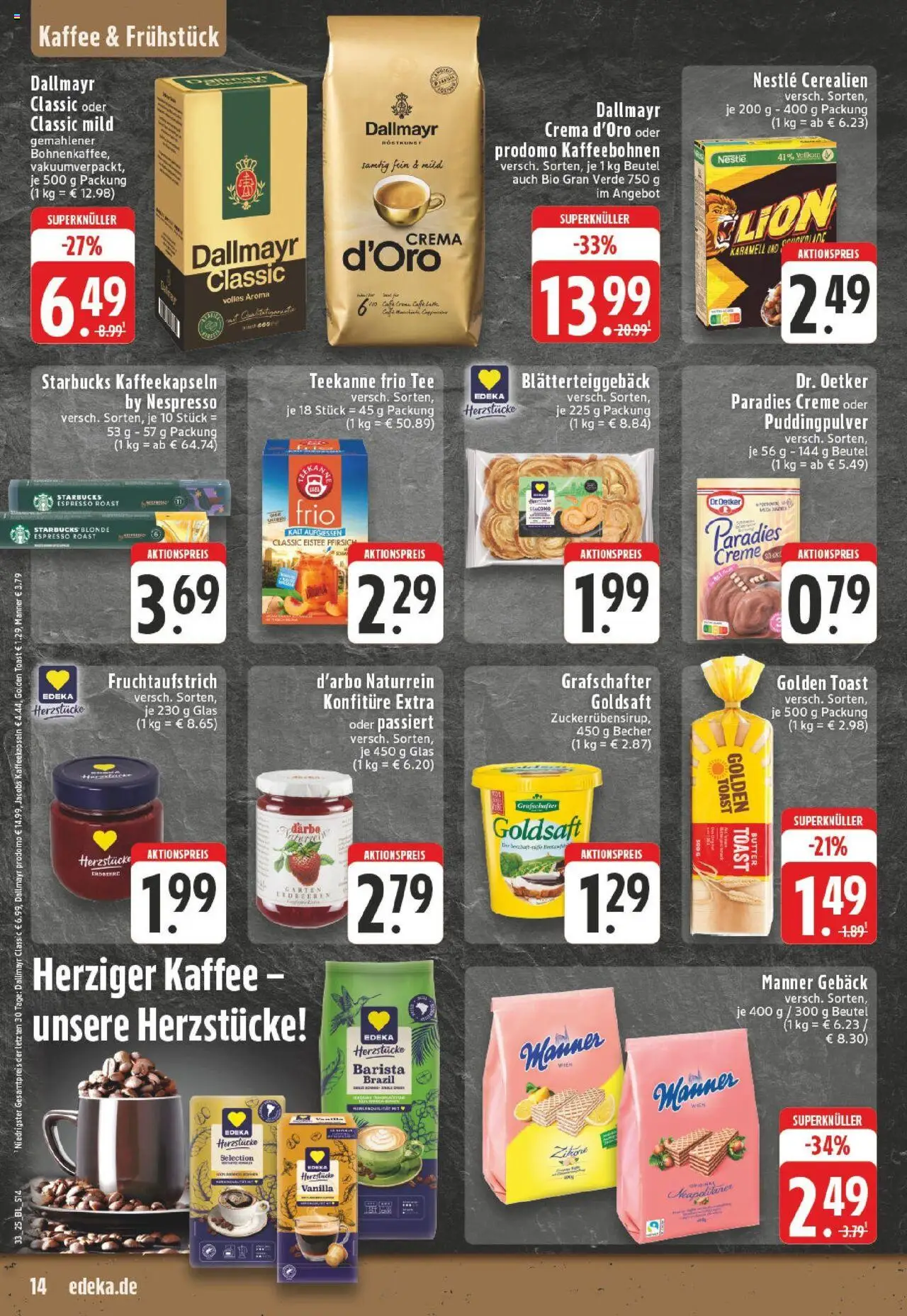Edeka prospekt Meerbusch	 - gültig ab dem 11.08.2025 | Seite: 14 | Produkte: Kaffee, Toast, Creme, Dallmayr prodomo