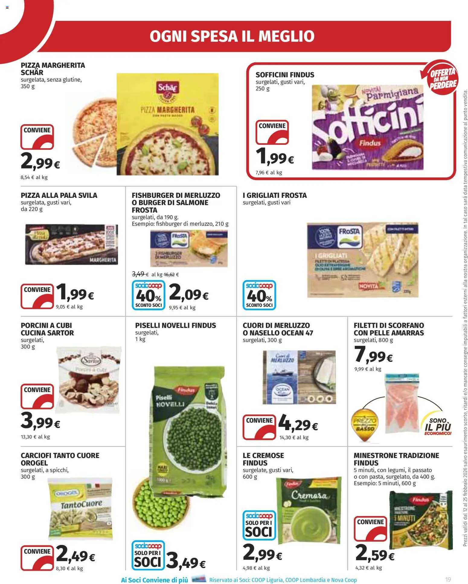 Volantino Ipercoop del 12.02.2026 | Pagina: 19 | Prodotti: Minestrone, Pizza, Carciofi, Piselli