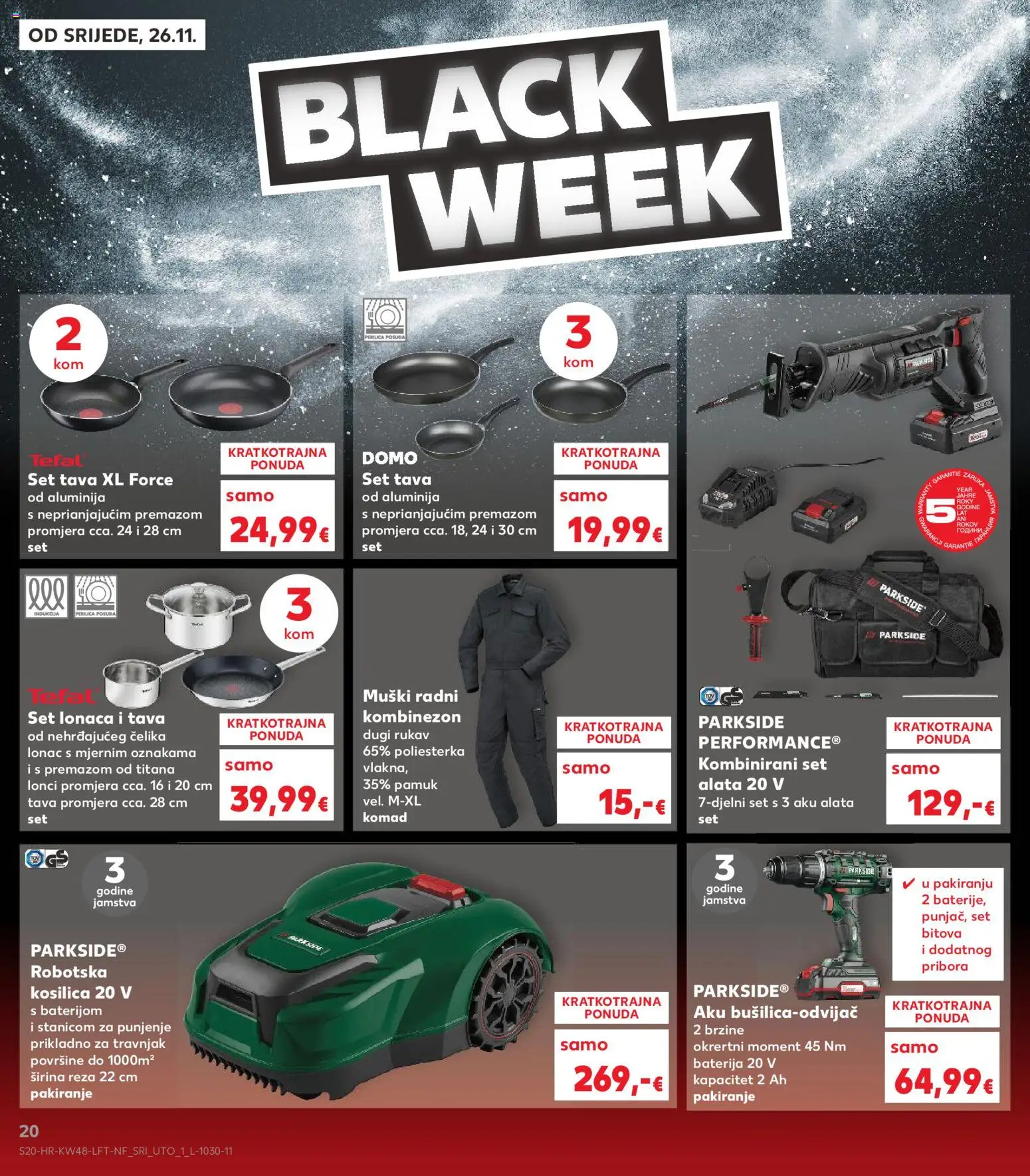 Kaufland katalog | vrijedi od 26.11.2025 | Stranica: 20 | Proizvodi: Kosilica, Perilica posuđa, Kombinezon, Pan