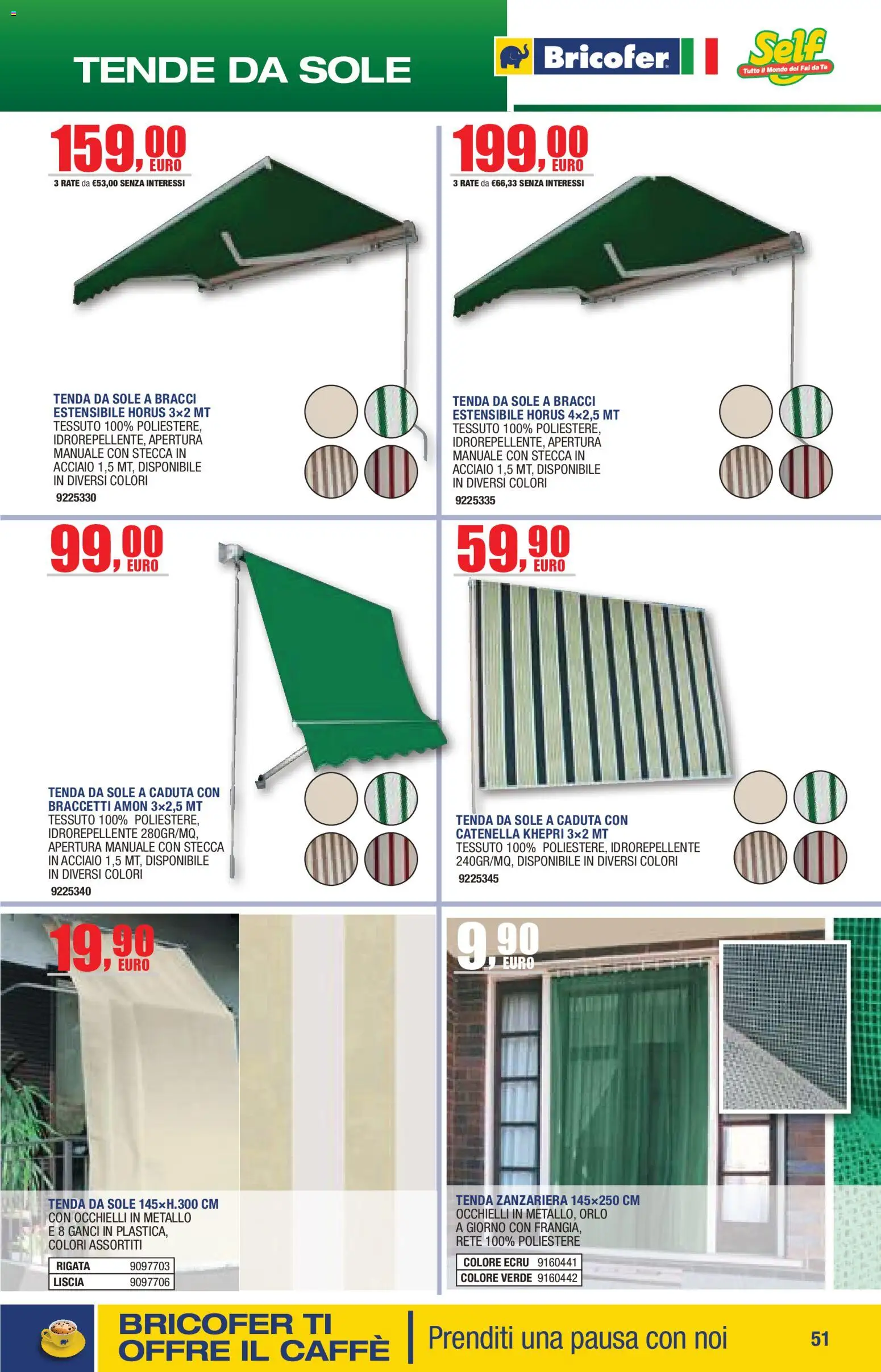 Volantino Bricofer del 14.04.2026 | Pagina: 51 | Prodotti: Tenda da sole, Tè, Tenda, Zanzariera