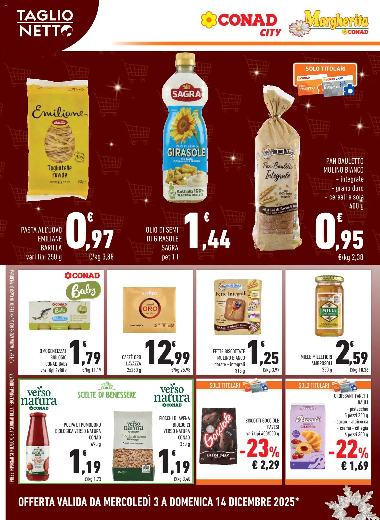 Volantino Conad del 03.12.2025 | Pagina: 12 | Prodotti: Caffè, Cereali, Farina, Pasta