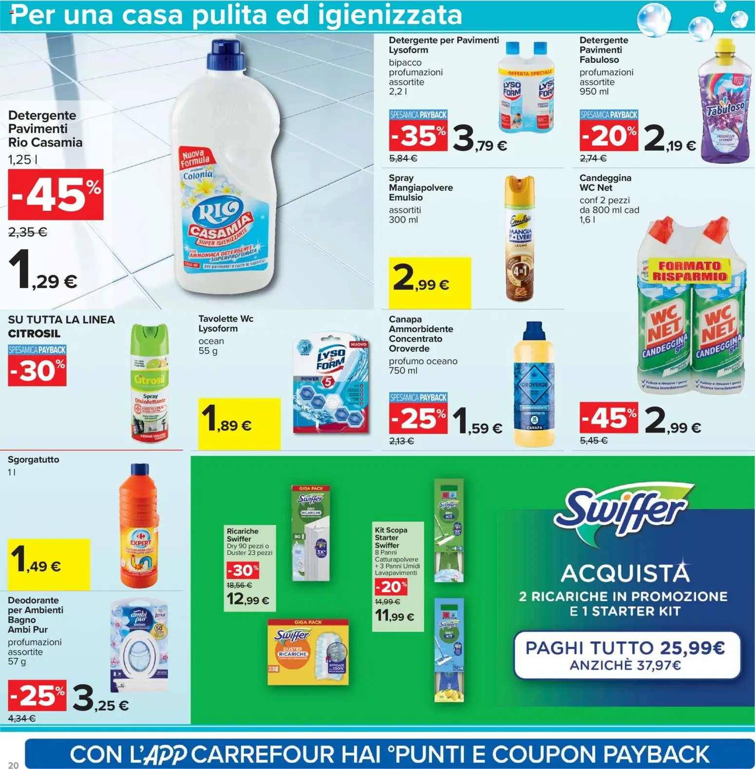 Volantino Carrefour del 07.04.2026 | Pagina: 20 | Prodotti: Spray disinfettante, Deodorante, Ammorbidente, Scopa