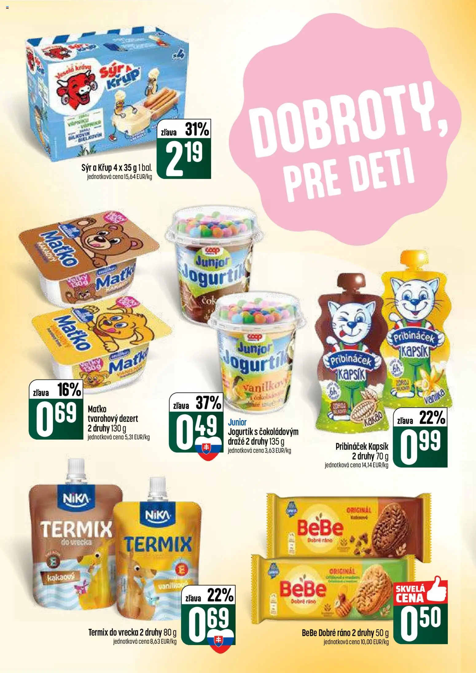Nové COOP Jednota akcie – leták je platný od 19.02.2026 | Strana: 28 | Produkty: BeBe Dobré ráno, Syr