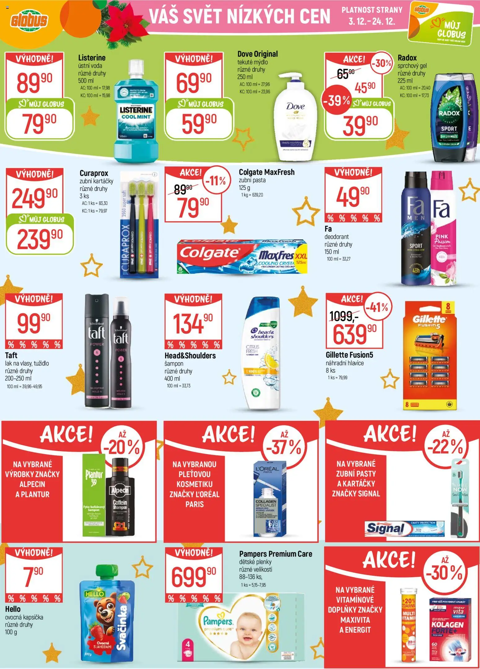 Globus leták - České Budějovice od 03.12.2025 | Strana: 41 | Produkty: Mýdlo, Deodorant, Zubní pasta, Dove