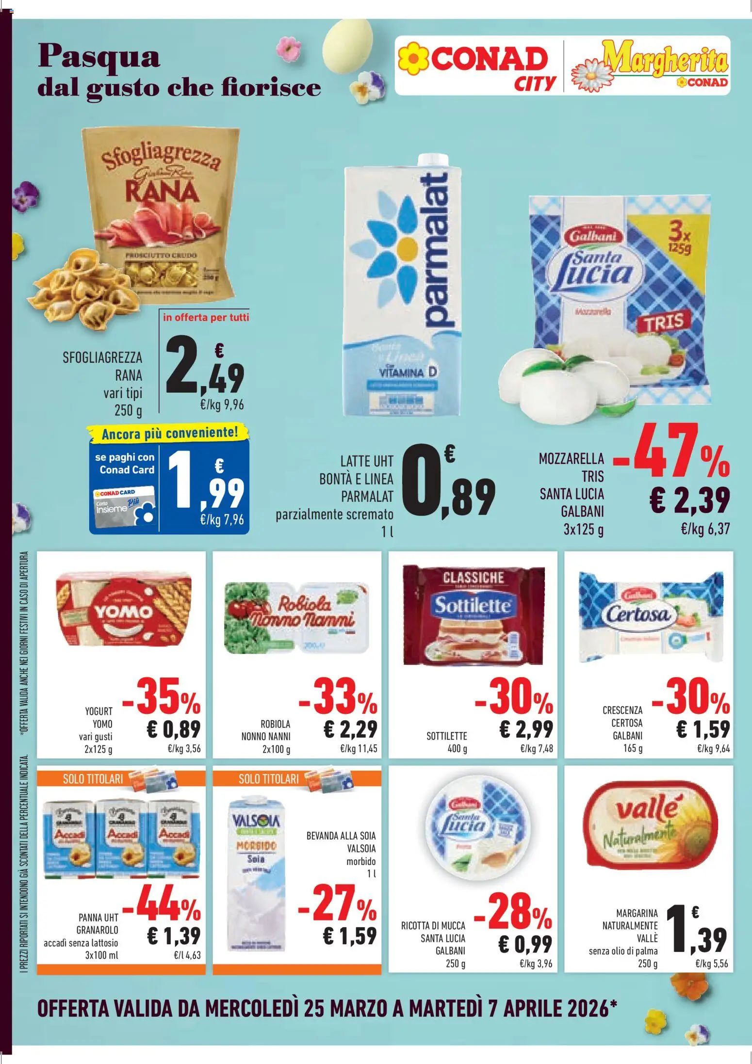 Volantino Conad del 25.03.2026 | Pagina: 12 | Prodotti: Prosciutto Crudo, Mozzarella, Prosciutto, Margarina