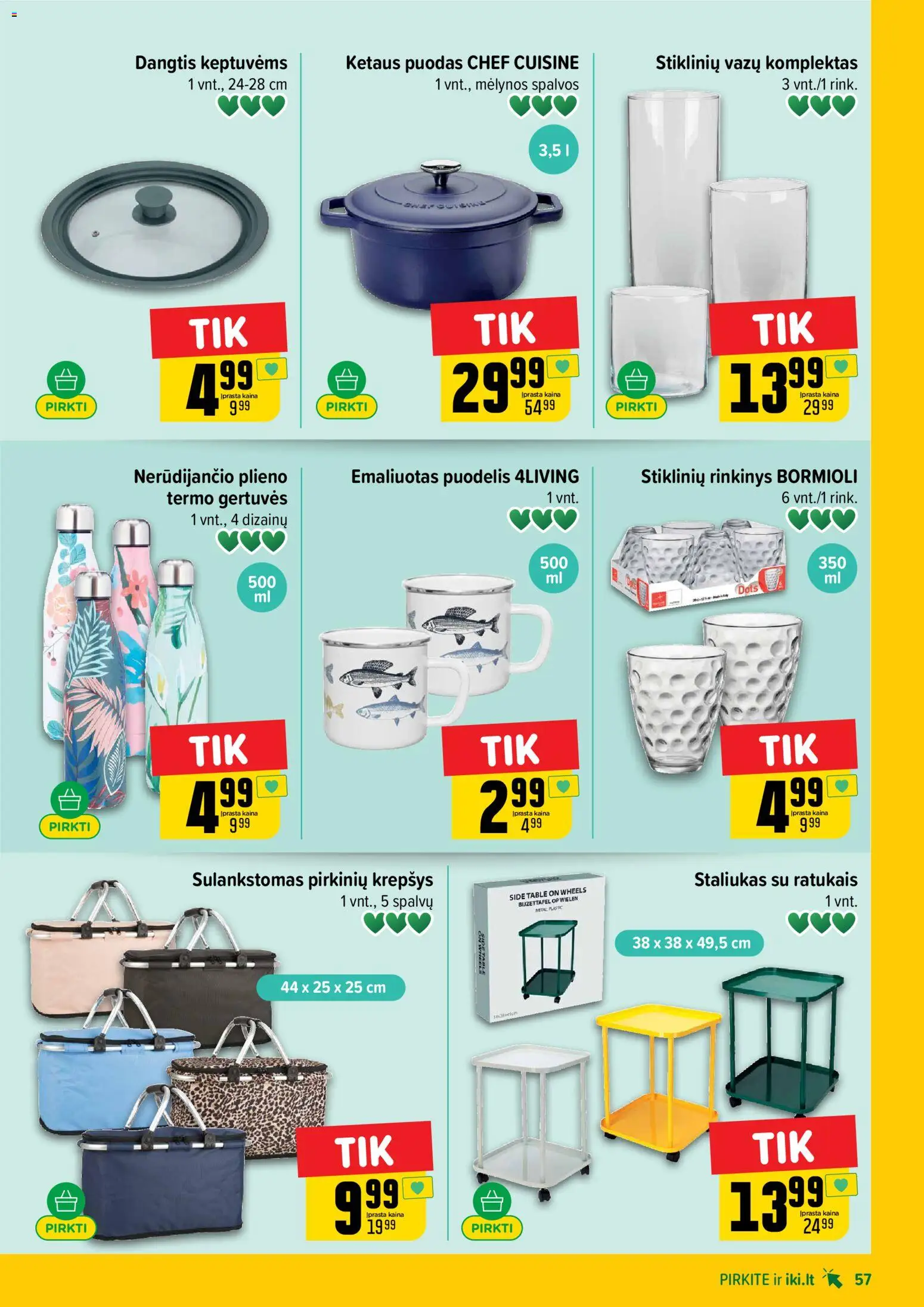 IKI akcijos nuo 20.04.2026 | Puslapis: 57 | Prekių: Puodelis, Puodas, Krepšys