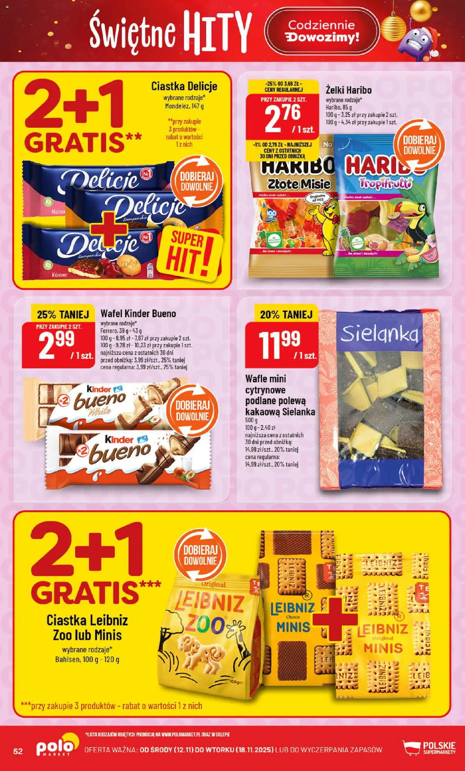 POLOmarket Gazetka od 12.11.2025 | Strona: 52 | Produkty: Żelki haribo, Kinder Bueno, Żelki, Ciastka