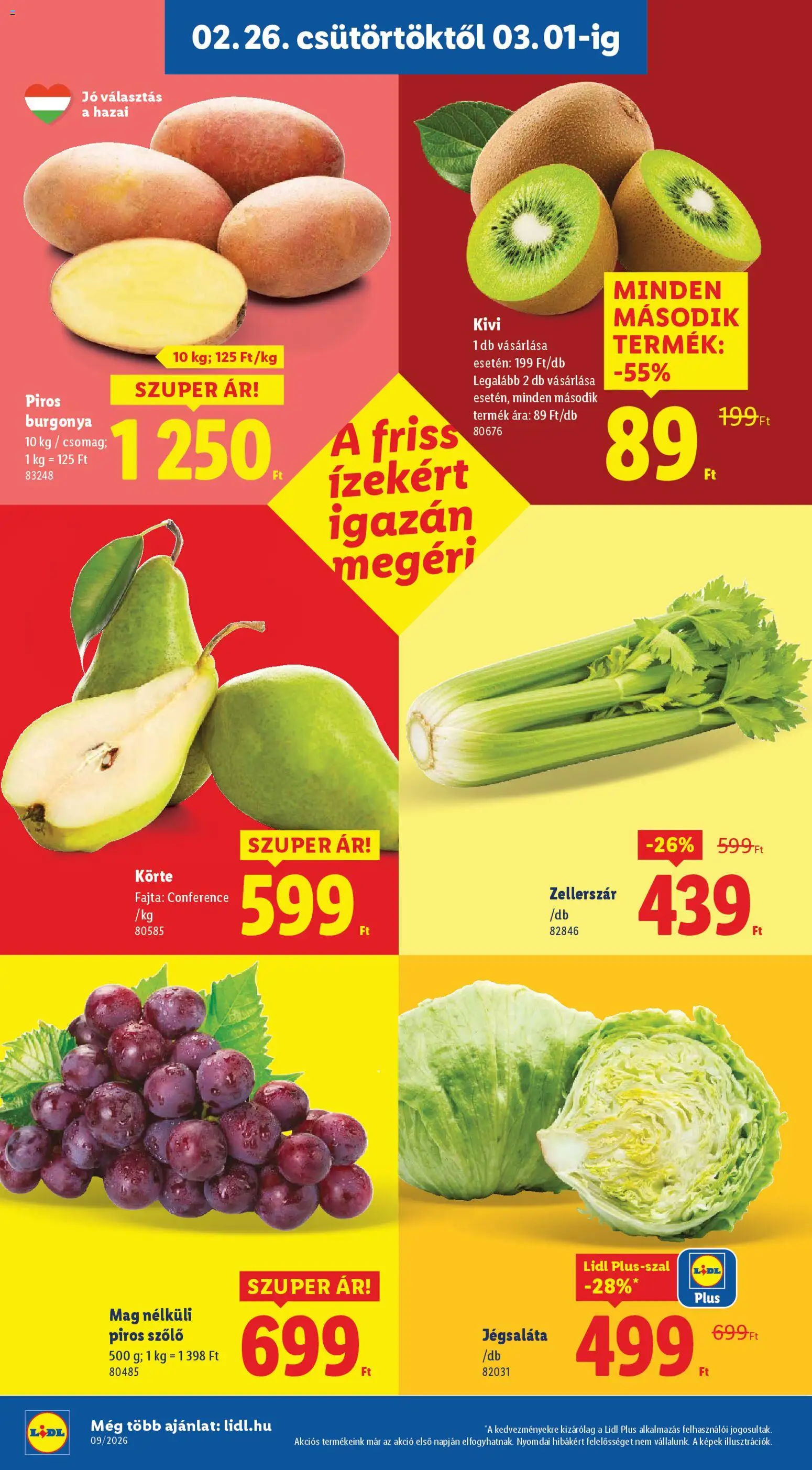 Lidl akciós ujság - amely érvényes a következő dátumtól: 26.02.2026 | Oldal: 4 | Termékek: Szőlő, Burgonya, Jégsaláta, Kiwi
