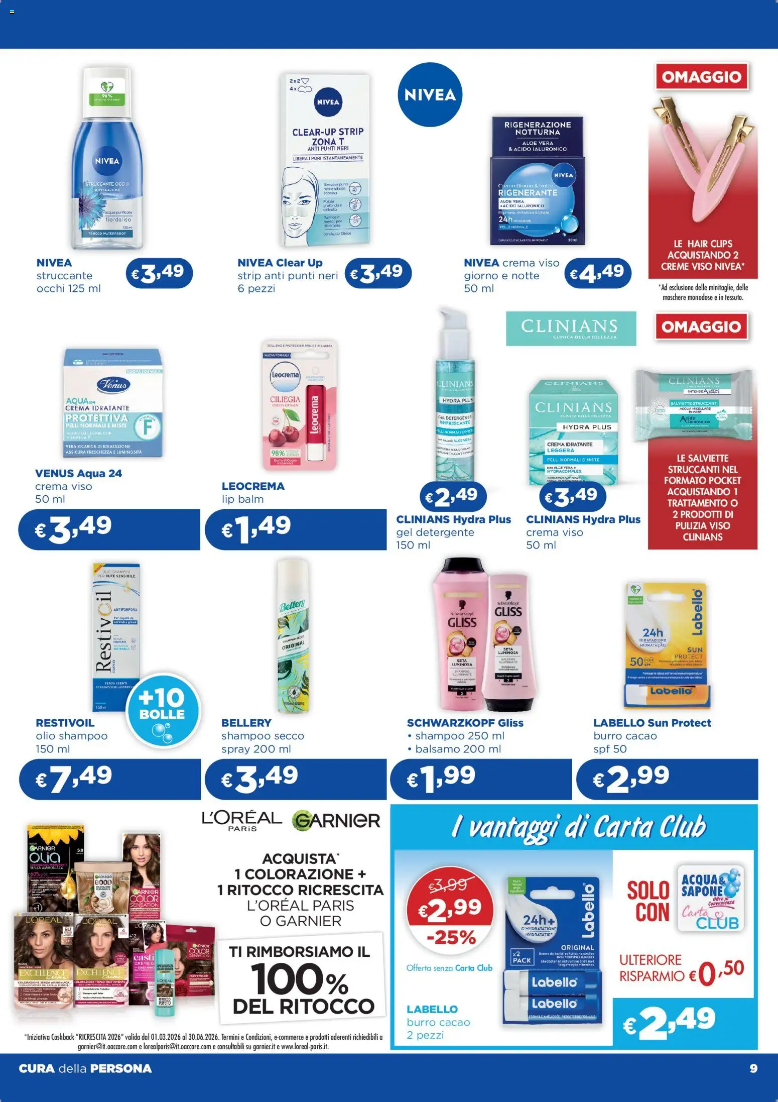 Volantino Acqua e Sapone del 29.04.2026 | Pagina: 9 | Prodotti: Shampoo, Acqua micellare, Crema viso, Acqua