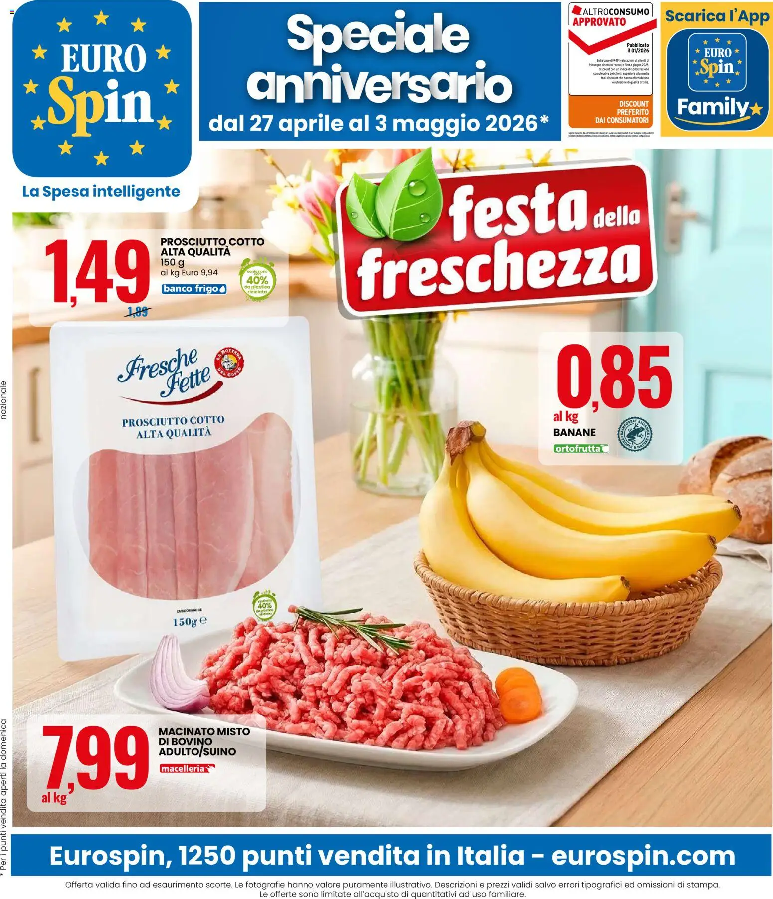 Volantino Eurospin del 27.04.2026 | Pagina: 1 | Prodotti: Prosciutto Cotto, Banane, Prosciutto, Macinato