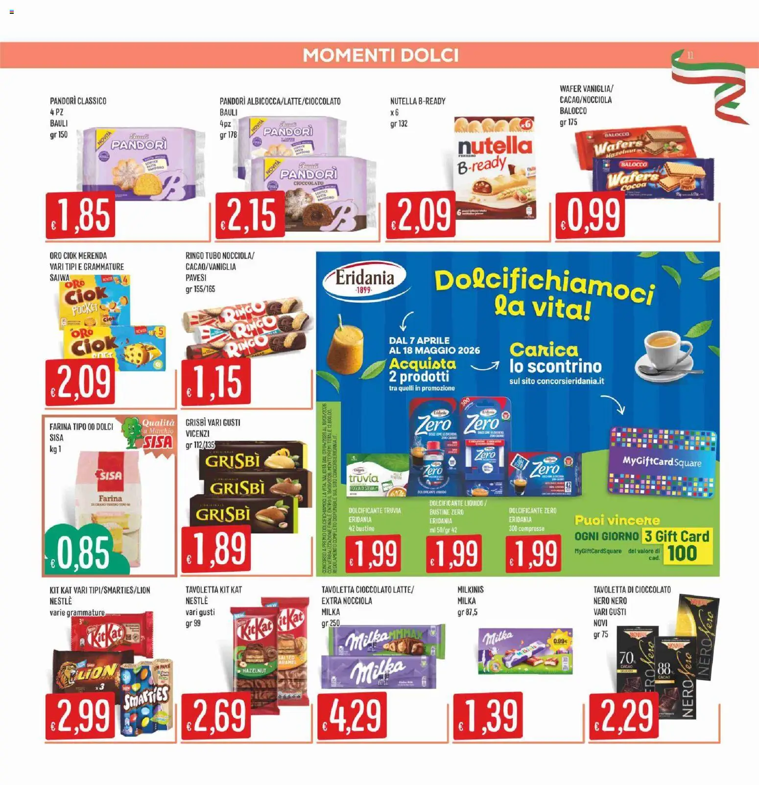 Volantino SISA del 16.04.2026 | Pagina: 11 | Prodotti: Dolcificante, Tubo, Farina, Nutella