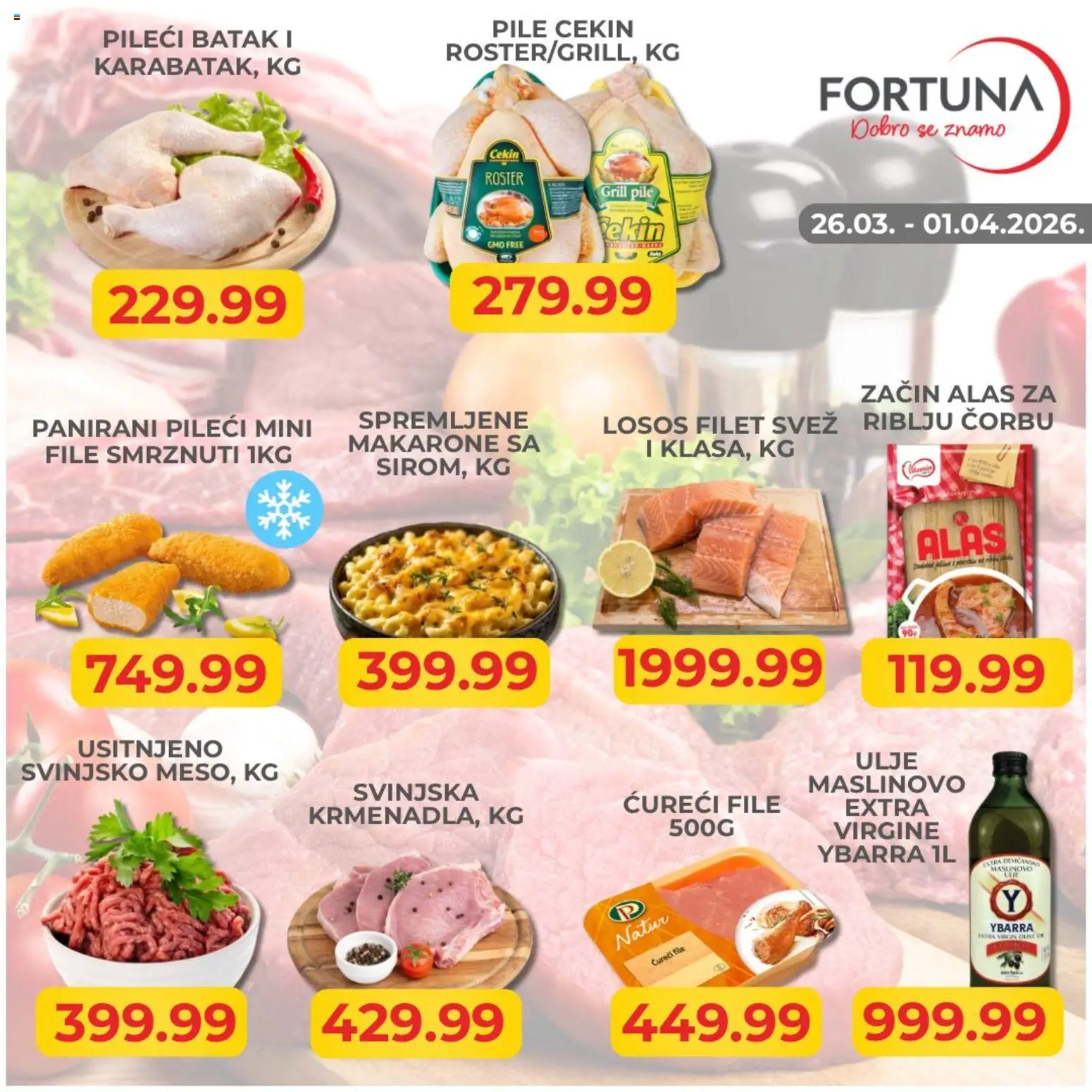 Fortuna Market katalog - važi od 26.03.2026 | Strana: 1 | Proizvode: Losos, Ćureći file, Ulje, Grill pile