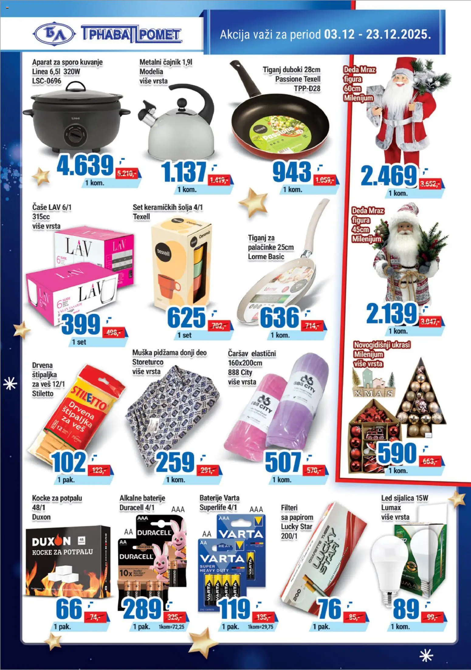 Trnava Promet katalog - važi od 03.12.2025 | Strana: 26 | Proizvode: Sijalica, LED sijalica, Šolja, Tiganj