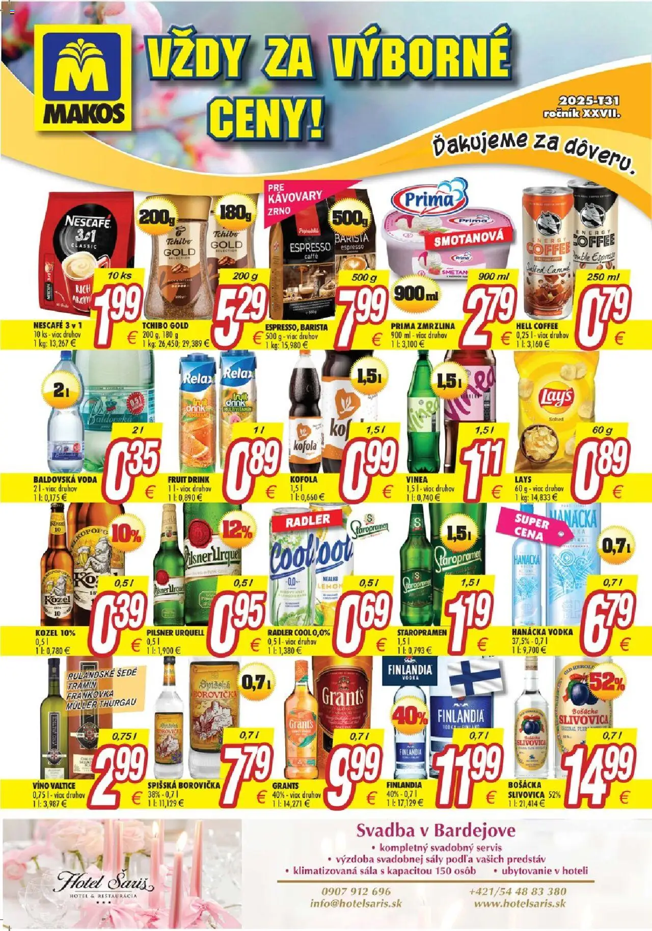 Makos leták │ platný od 28.07.2025 | Strana: 2 | Produkty: Pilsner Urquell, Borovička, Vodka, Finlandia