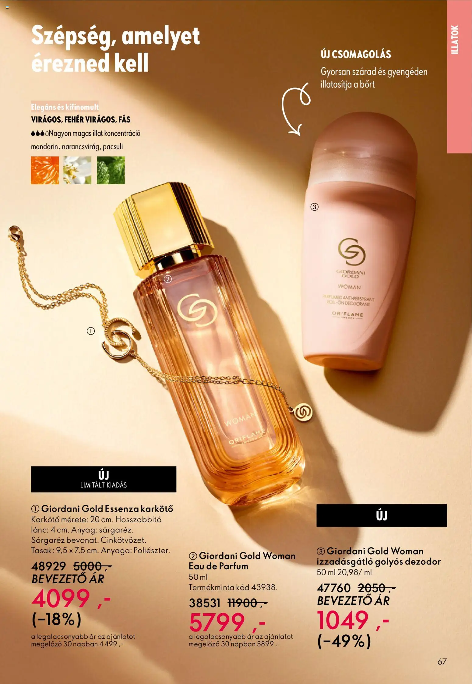 Oriflame akciós ujság - amely érvényes a következő dátumtól: 22.10.2025 | Oldal: 67 | Termékek: Hosszabbító, Karkötő, Dezodor, Izzadásgátló