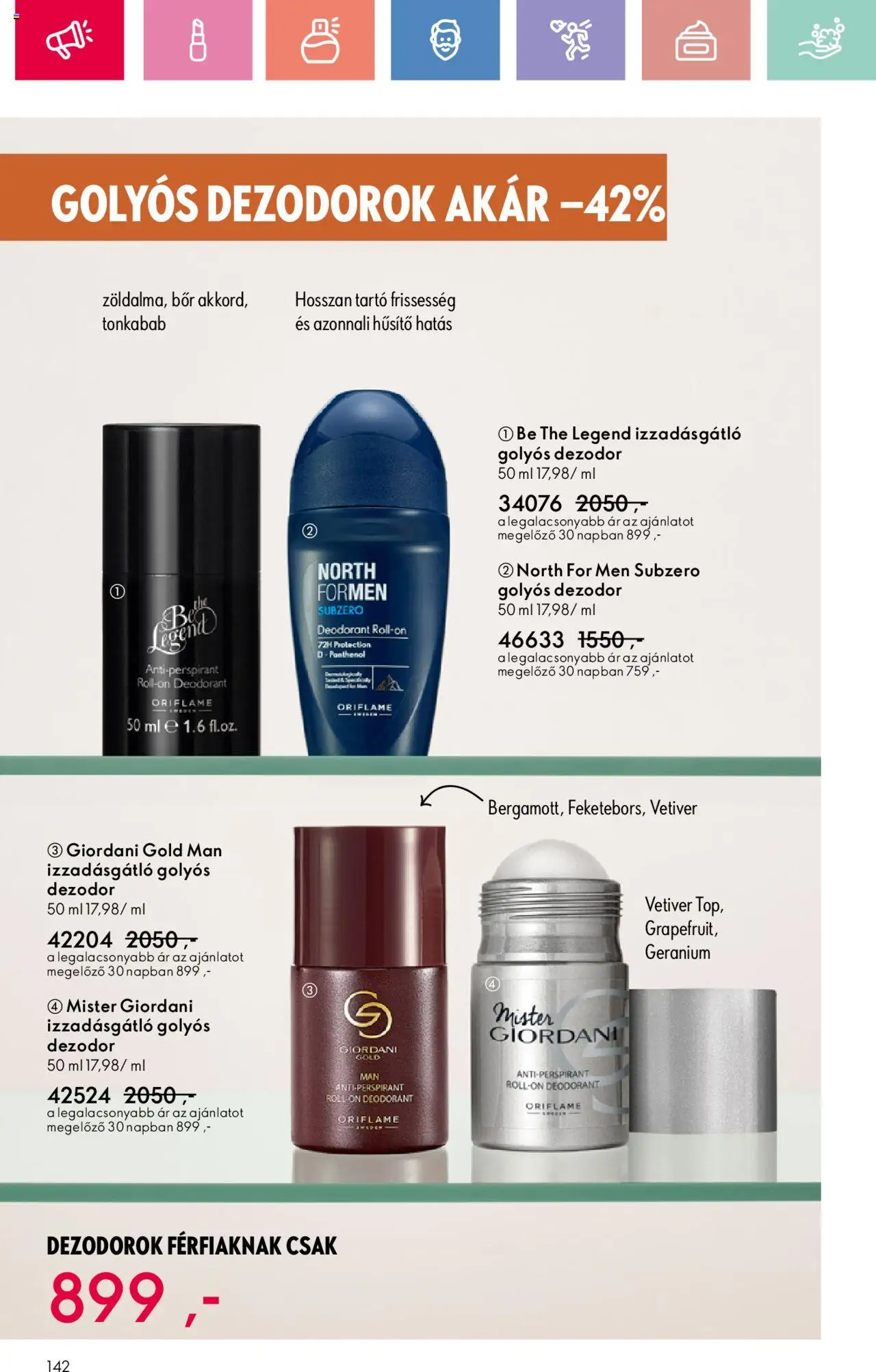 Oriflame akciós ujság - amely érvényes a következő dátumtól: 17.08.2025 | Oldal: 142 | Termékek: Roll-on, Bor, Dezodor, Izzadásgátló