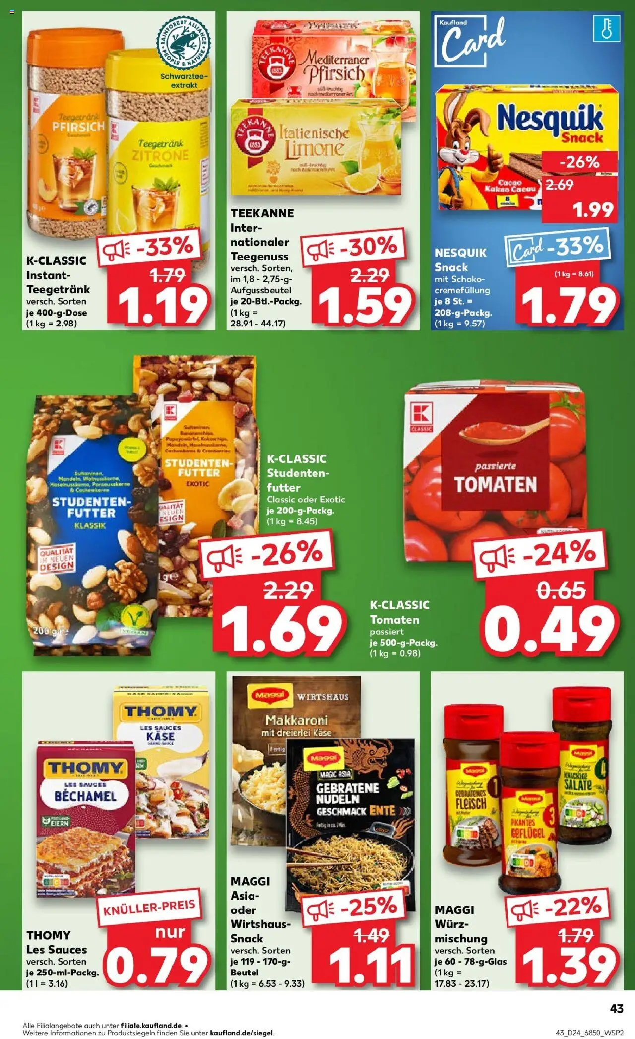 Kaufland prospekt Dingolfing	 - gültig ab dem 11.06.2025 | Seite: 43 | Produkte: Thomy les sauces, Teekanne, Fleisch, Ente