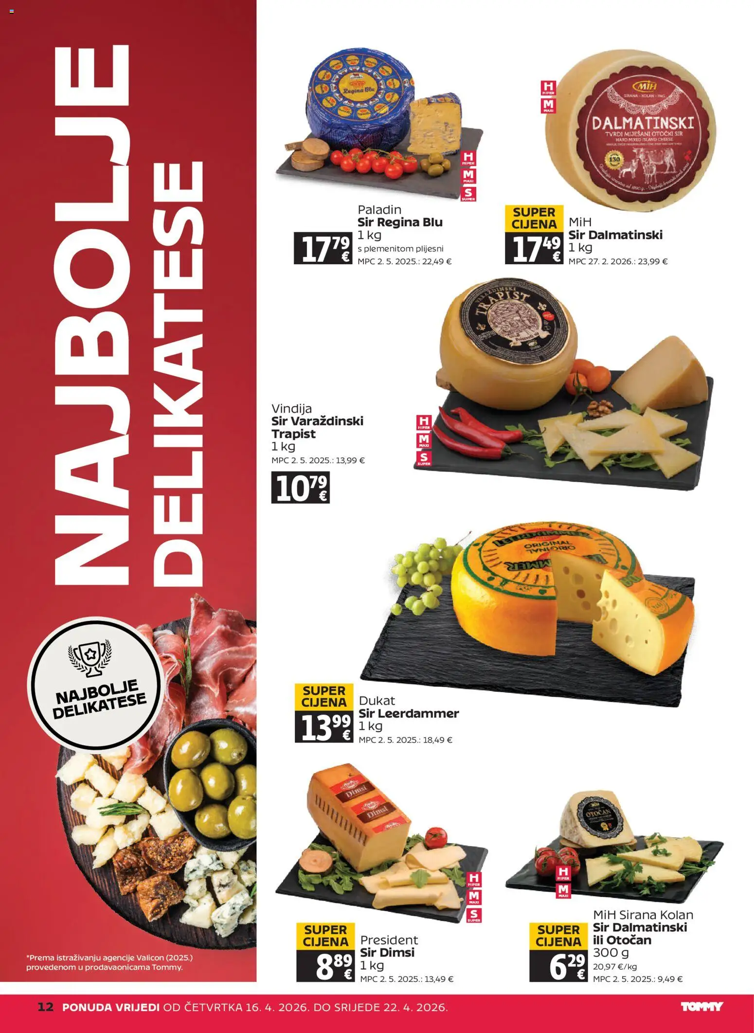 Tommy katalog | vrijedi od 16.04.2026 | Stranica: 12 | Proizvodi: Vindija, Sir, Trapist