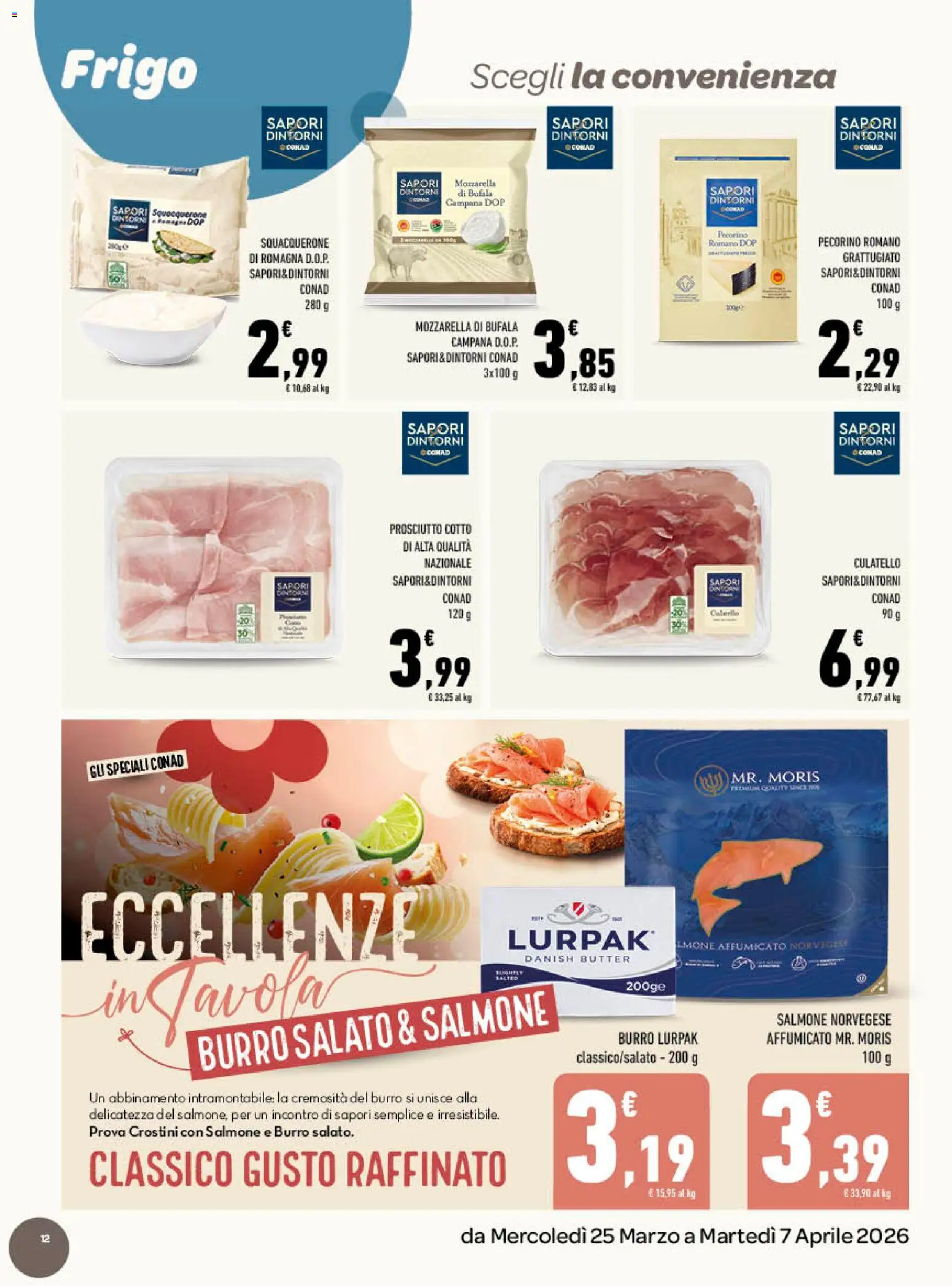 Volantino Conad del 25.03.2026 | Pagina: 12 | Prodotti: Mozzarella, Prosciutto, Burro, Crostini