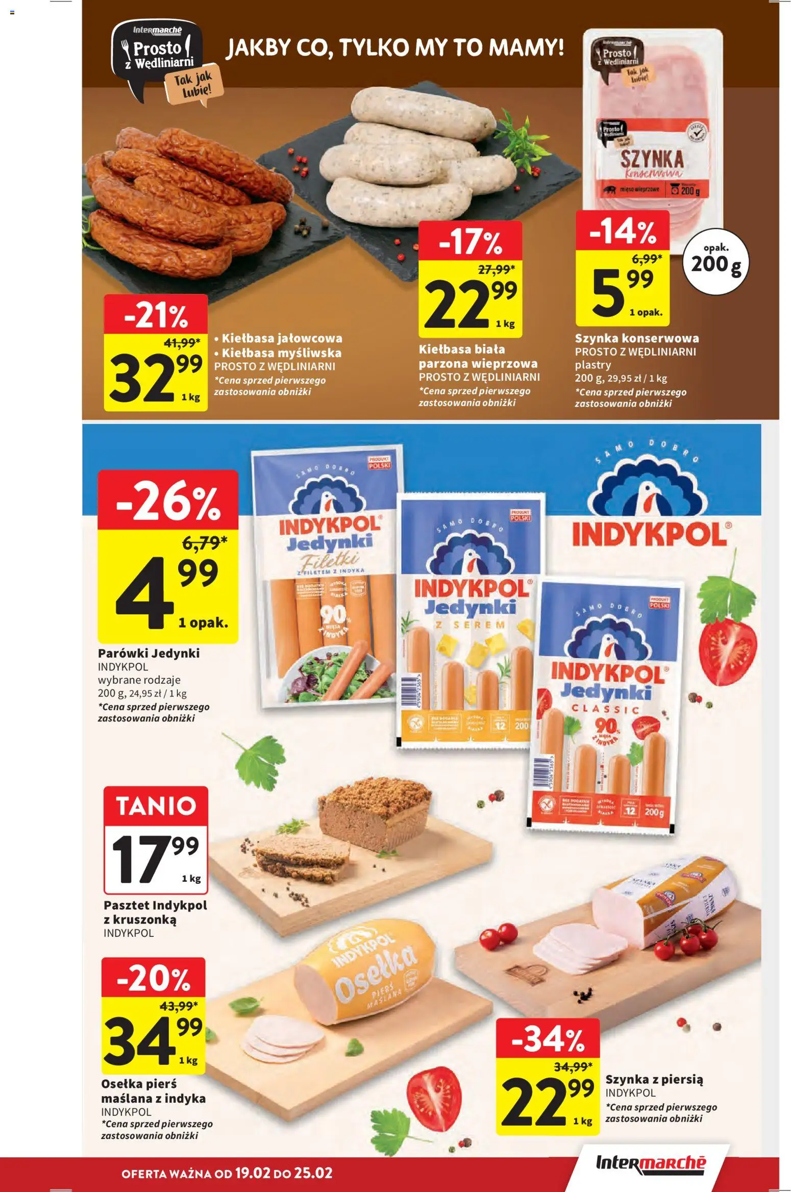 Intermarche Gazetka od 19.02.2026 | Strona: 15 | Produkty: Kiełbasa, Osełka, Myśliwska, Szynka