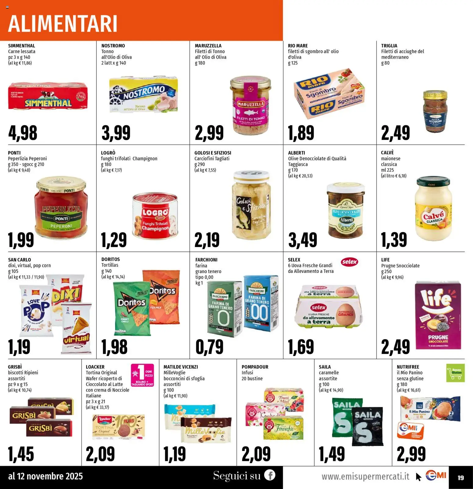 Volantino EMI del 30.10.2025 | Pagina: 19 | Prodotti: Cioccolato, Peperoni, Farina, Tortillas
