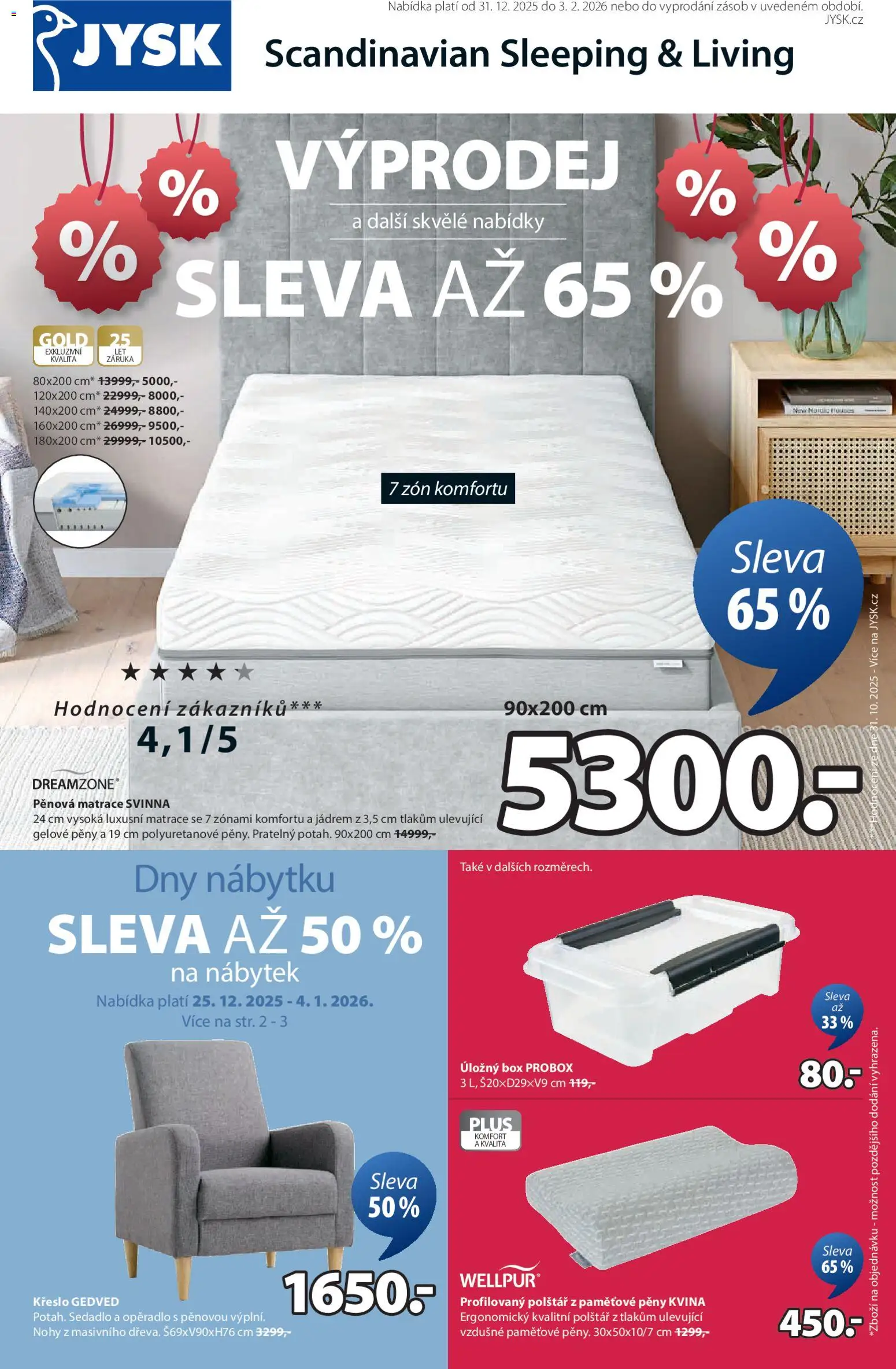 JYSK leták od 31.12.2025 | Strana: 1 | Produkty: Box, Nábytek, Matrace, Polštář