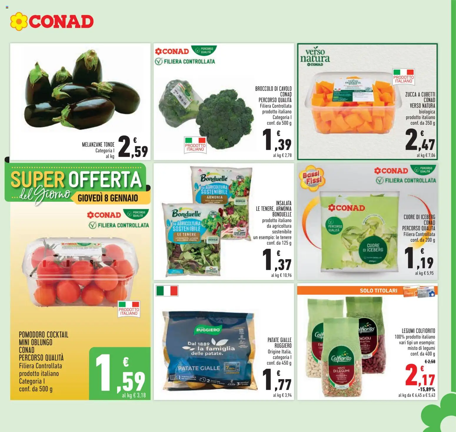 Volantino Conad del 07.01.2026 | Pagina: 9 | Prodotti: Insalata, Fagioli, Broccoli, Melanzane