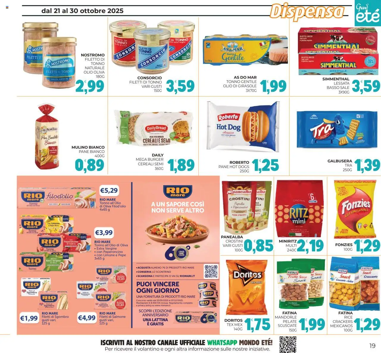 Volantino Eté del 21.10.2025 | Pagina: 19 | Prodotti: Pane, Cereali, Crostini, Sgombro