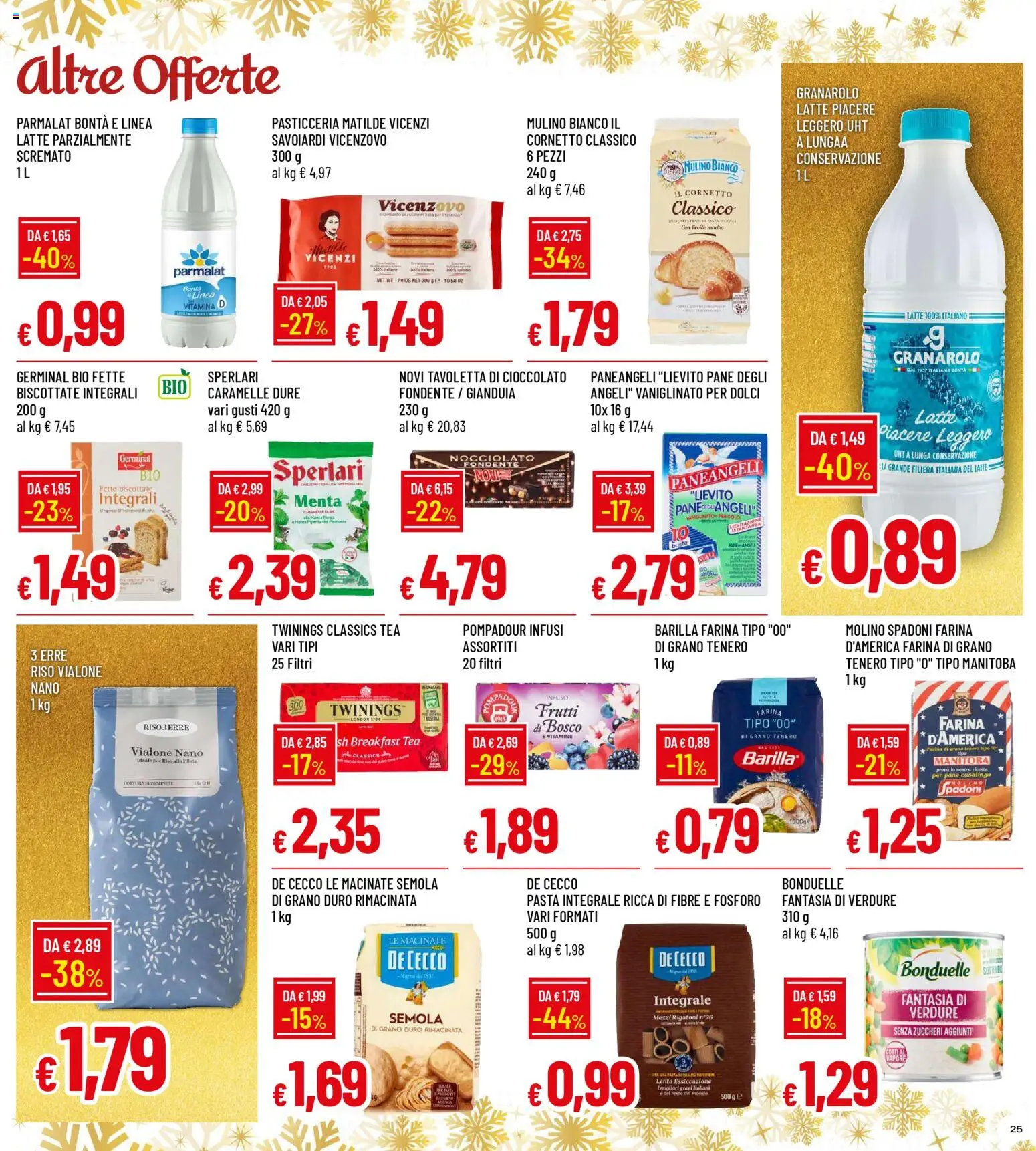 Volantino Galassia del 15.12.2025 | Pagina: 25 | Prodotti: Cornetto, Caramelle, Verdure, Savoiardi