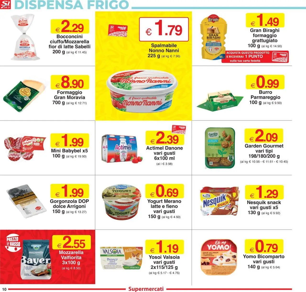 Volantino Sì con Te del 09.10.2025 | Pagina: 10 | Prodotti: Yogurt, Latte, Formaggio, Burro