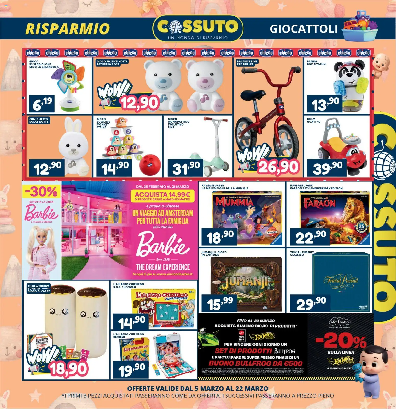 Volantino Cossuto del 05.03.2026 | Pagina: 7 | Prodotti: Monopattino, The, Gioco