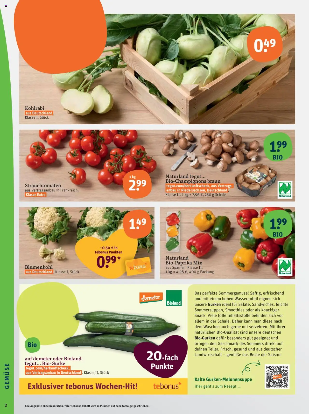 Tegut Prospekt - gültig ab dem 28.07.2025 | Seite: 4 | Produkte: Kohlrabi, Gemüse, Blumenkohl, Gurken