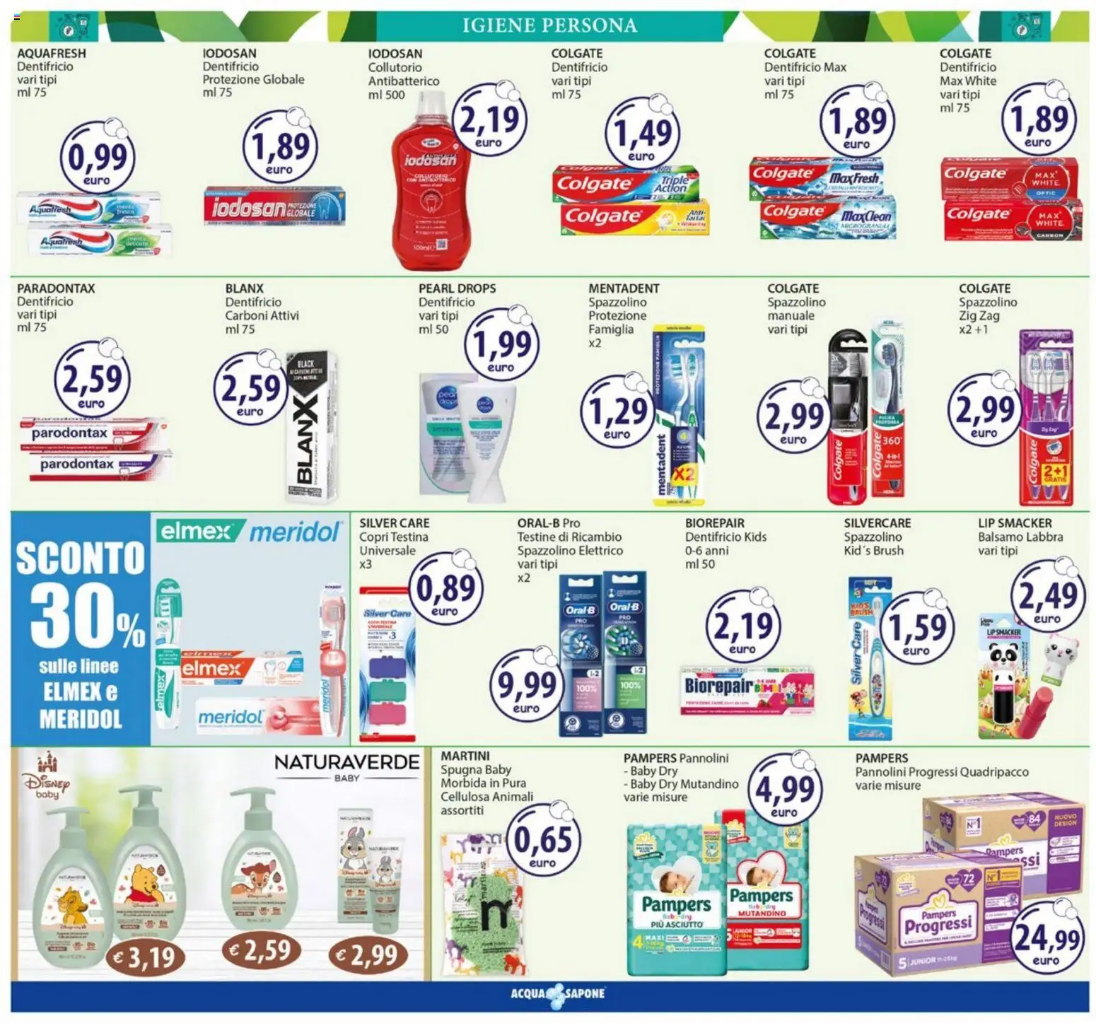 Volantino Acqua e Sapone del 26.01.2026 | Pagina: 9 | Prodotti: Pannolini, Collutorio, Pampers, Spazzolino elettrico