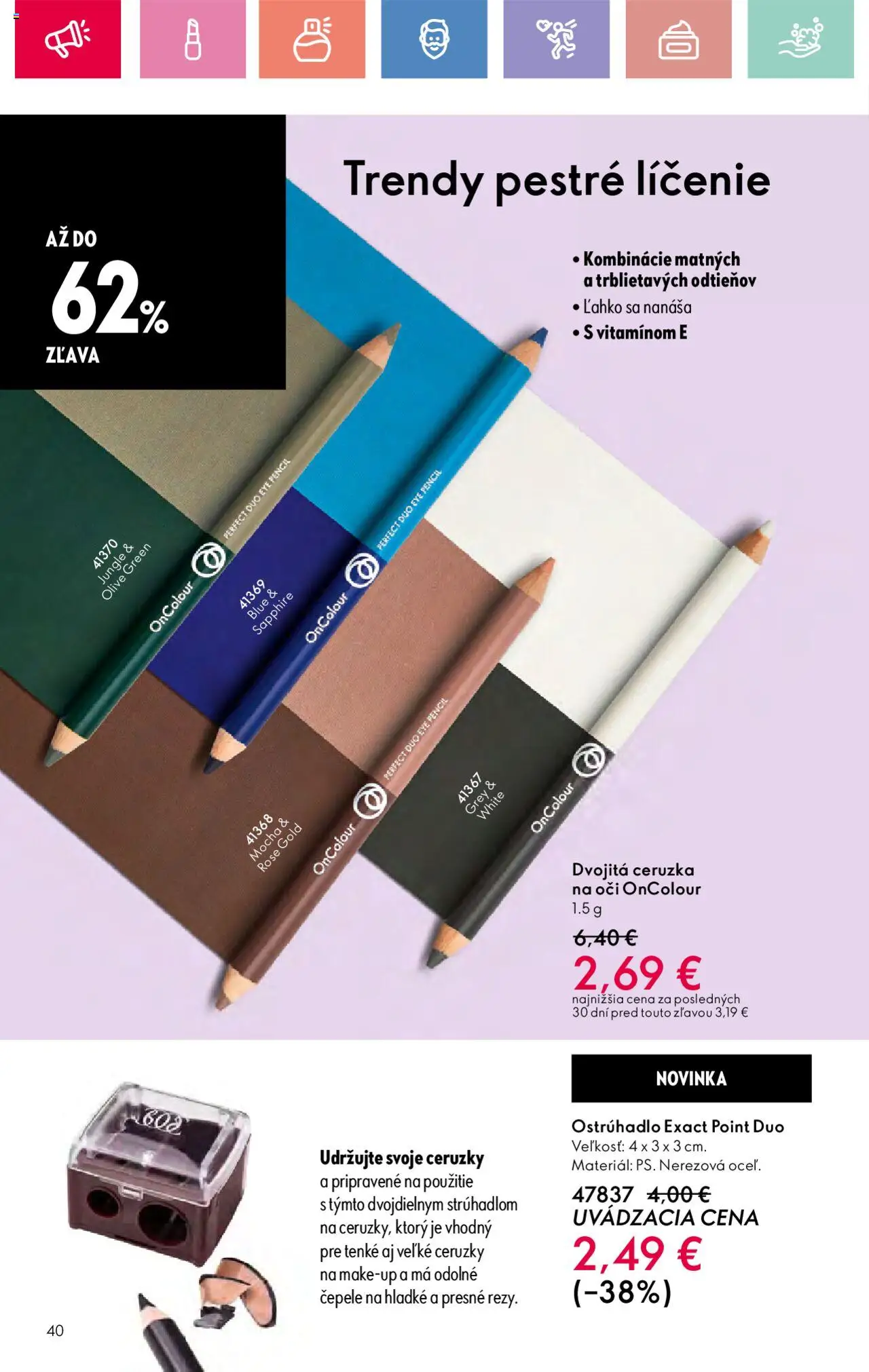 Katalóg Oriflame 10 2025 │ platný od 06.07.2025 | Strana: 40 | Produkty: Ceruzka na oči, Ceruzka