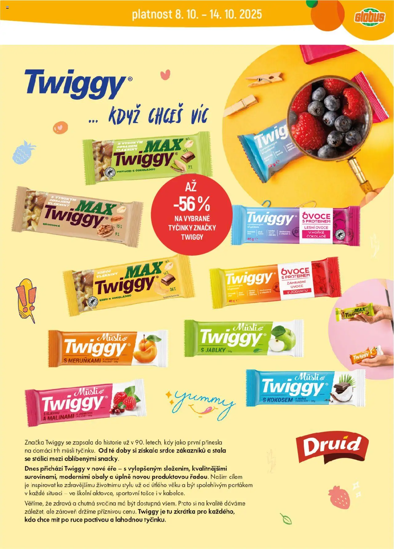 Globus leták od 08.10.2025 | Strana: 24 | Produkty: Vitamin c, Pistácie, Tyčinky, Müsli