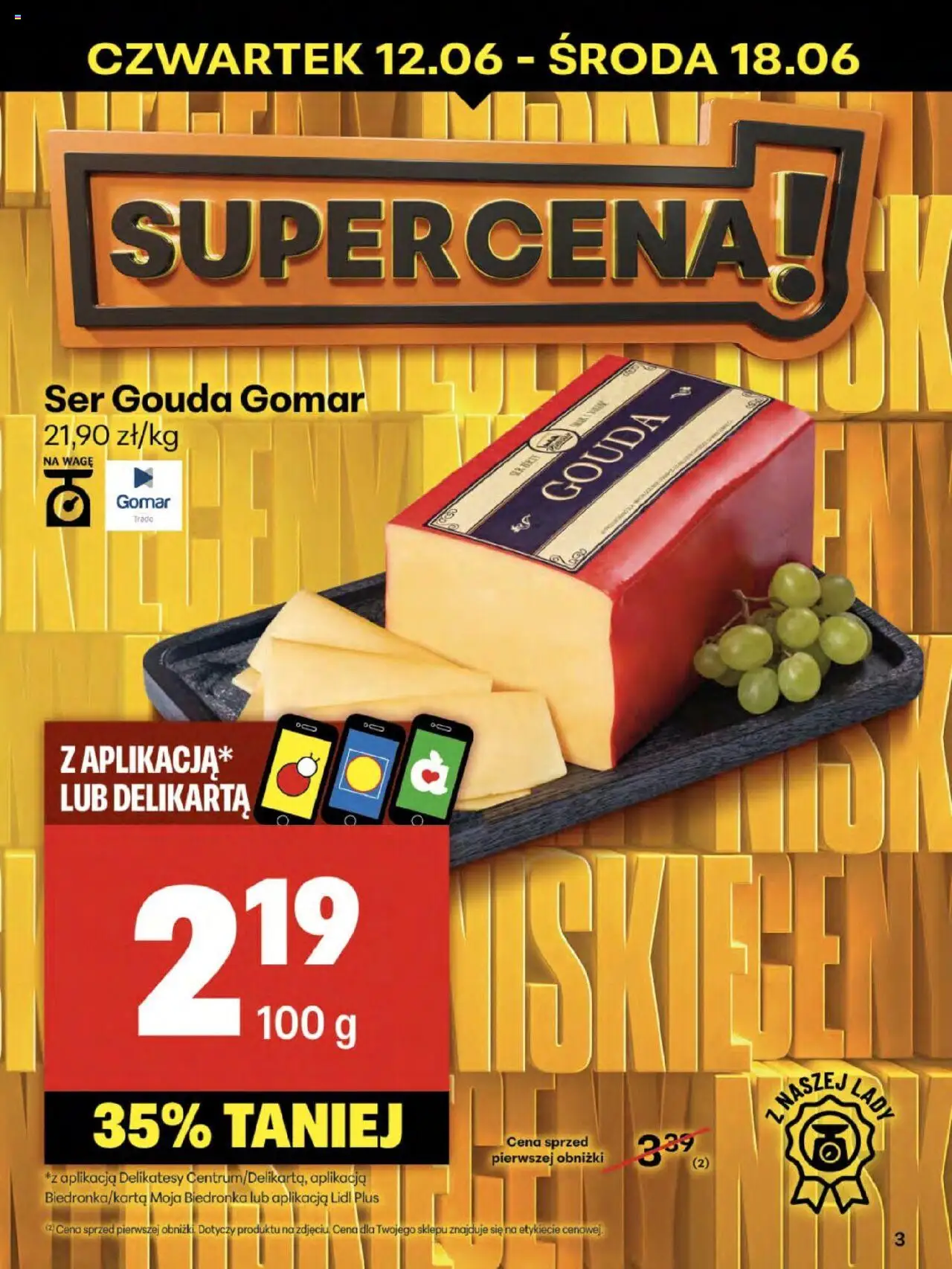 Delikatesy Centrum Gazetka - Sklepy Własne od 12.06.2025 | Strona: 3 | Produkty: Delikatesy, Ser, Ser gouda
