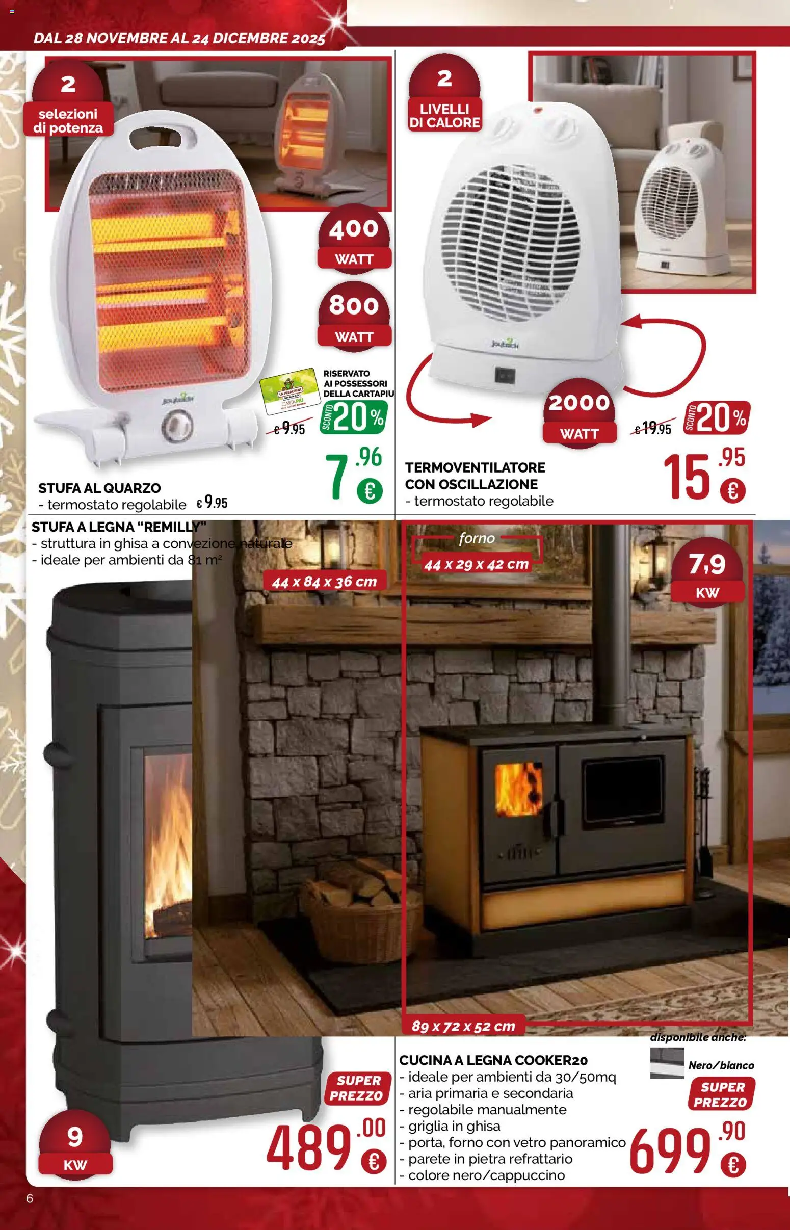 Volantino La Prealpina del 28.11.2025 | Pagina: 6 | Prodotti: Stufa a legna, Stufa, Forno, Griglia