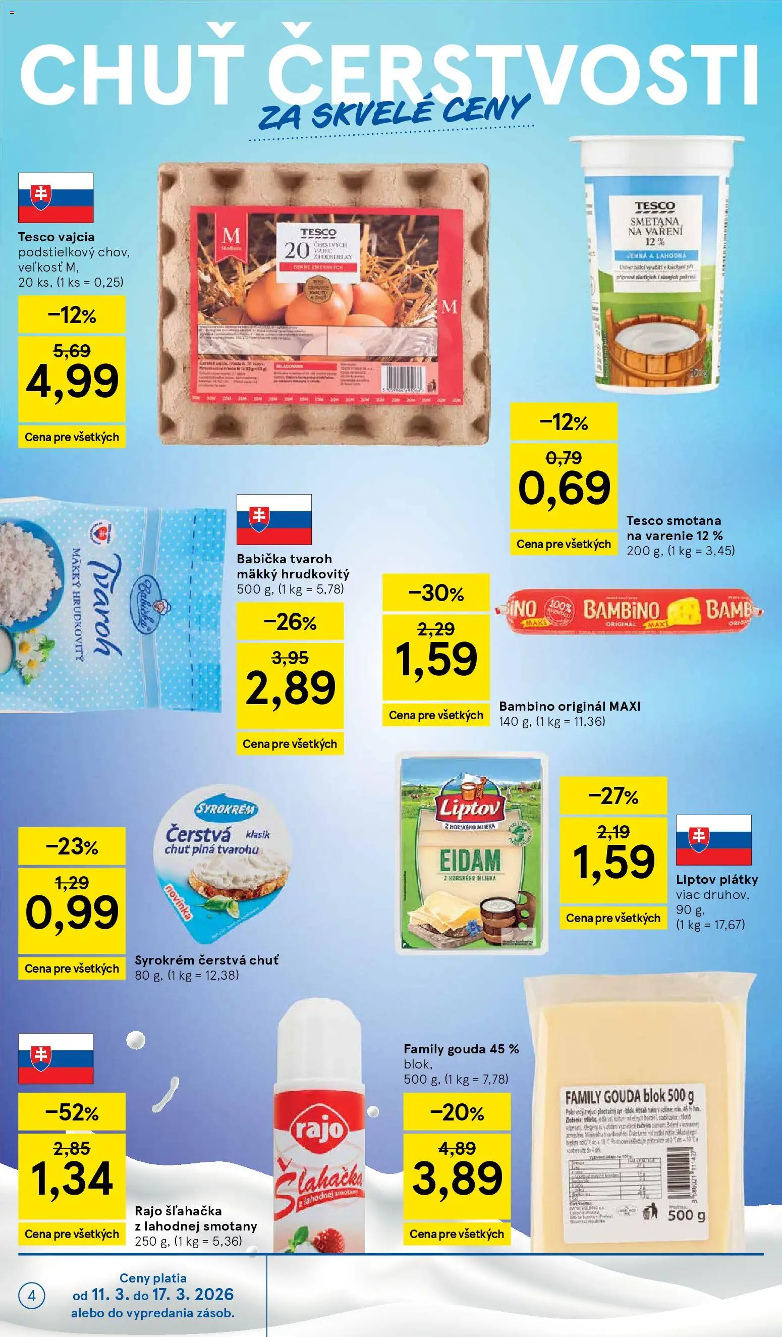 Nové Tesco akcie – leták je platný od 11.03.2026 | Strana: 4 | Produkty: Vajcia, Smotana, Gouda, Eidam